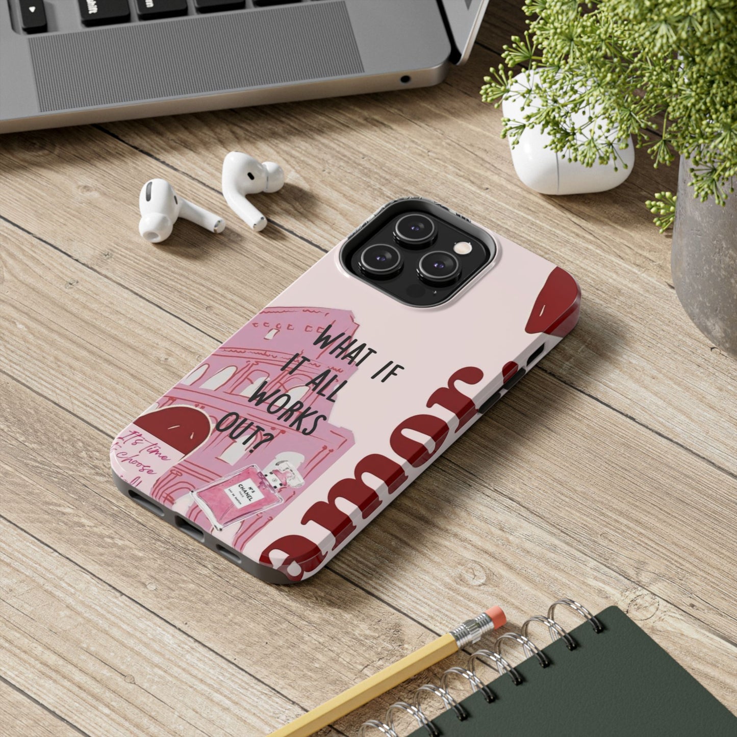 What If It All Works Out Phone Case - Pink Motivational Tough Case