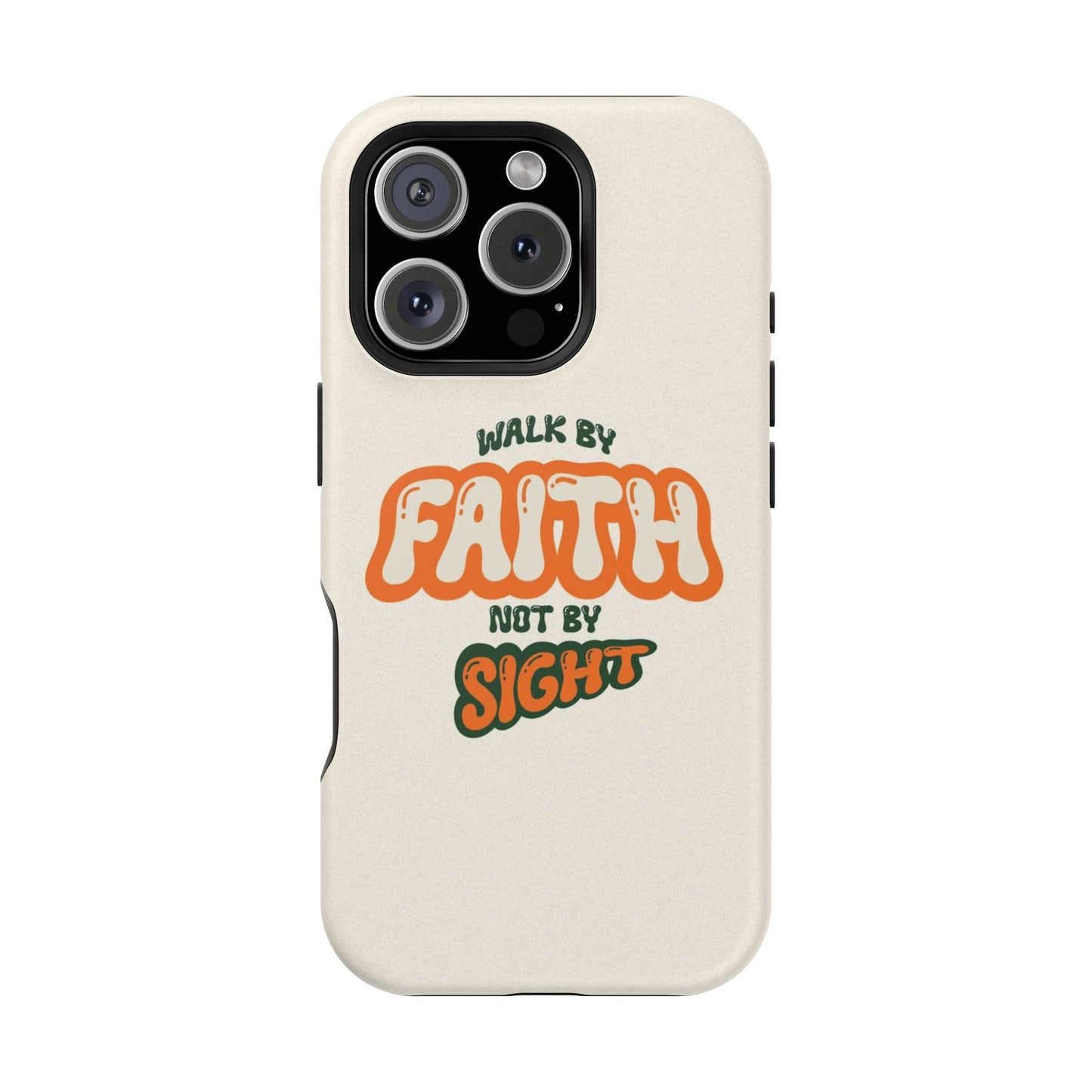 Magnetic Impact-Resistant Case — "Walk by Faith Not by Sight" Inspirational Phone Cover