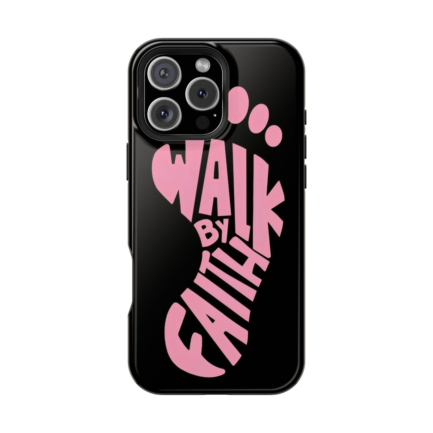 Phone Case — "Walk By Faith" Pink Footprint Magnetic Impact-Resistant Case