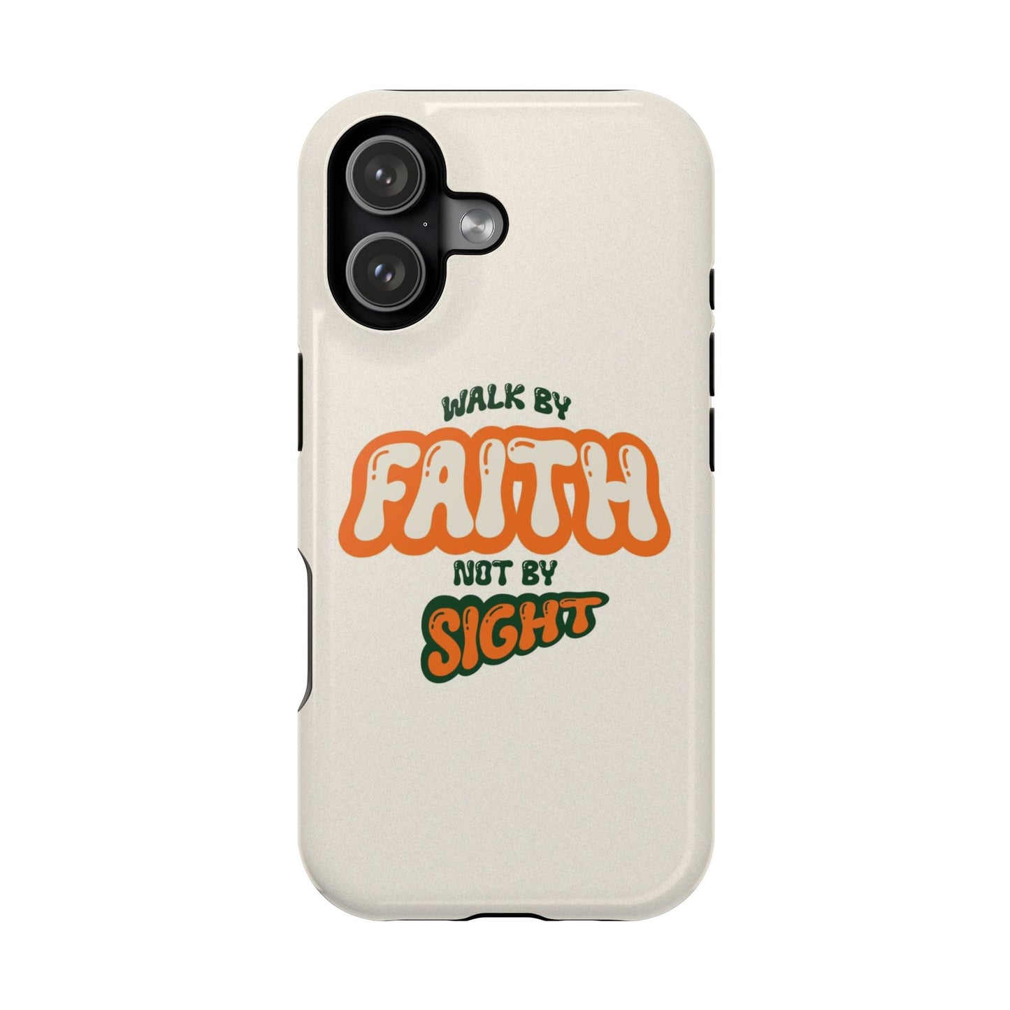 Magnetic Impact-Resistant Case — "Walk by Faith Not by Sight" Inspirational Phone Cover
