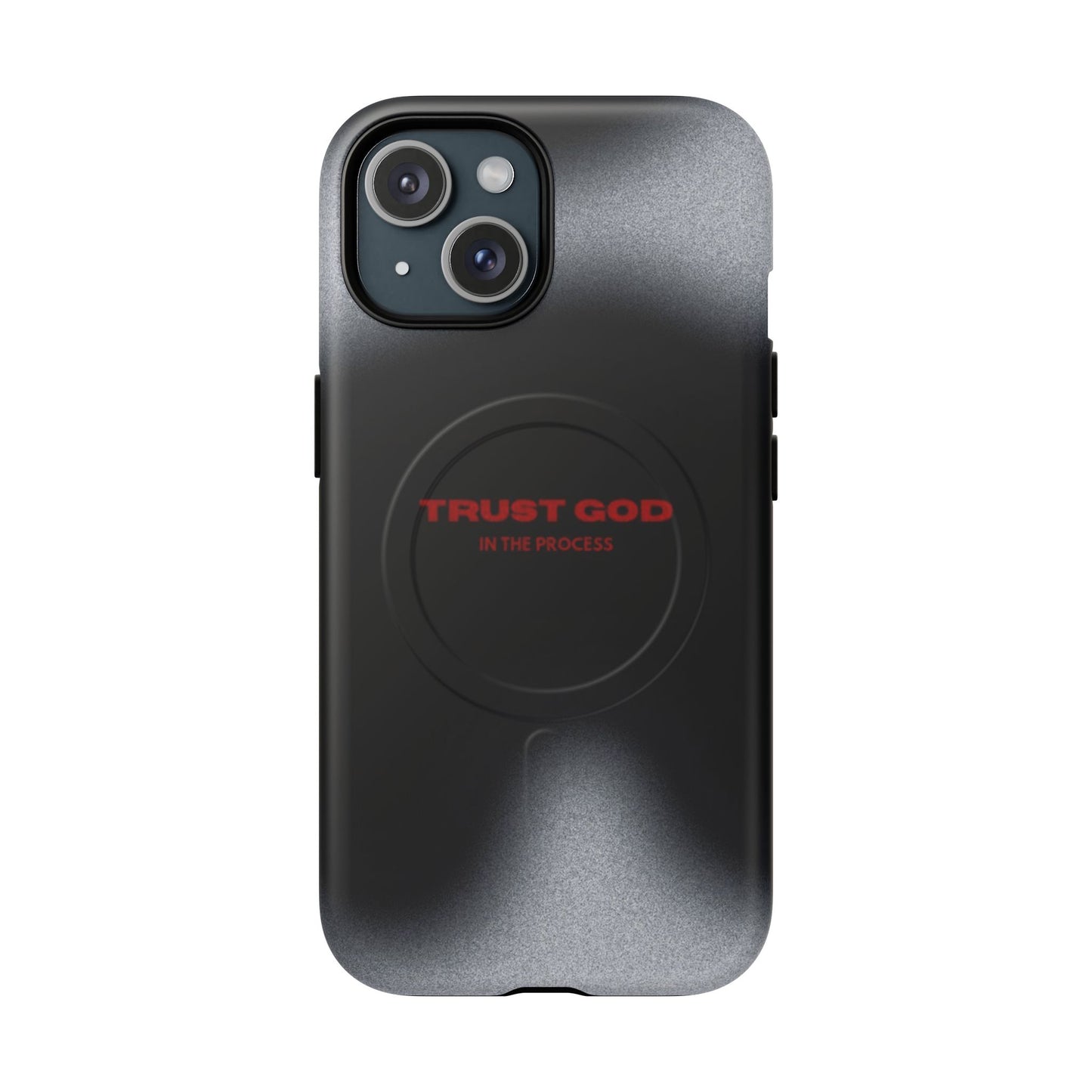 MagSafe Phone Case — "Trust God in the Process" Black Magnetic Tough Case