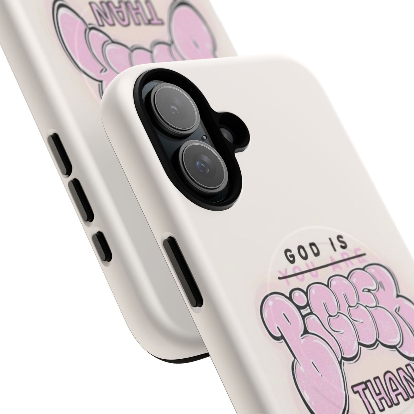 Tough Magnetic Phone Case — "God Is Bigger Than" Inspirational Pink Bubble Design