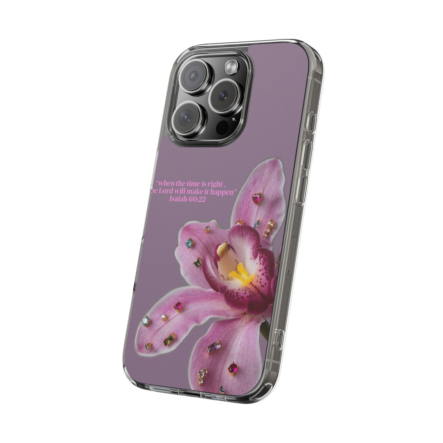 Clear Floral Impact-Resistant Phone Case — "When the time is right" Rose Orchid Design