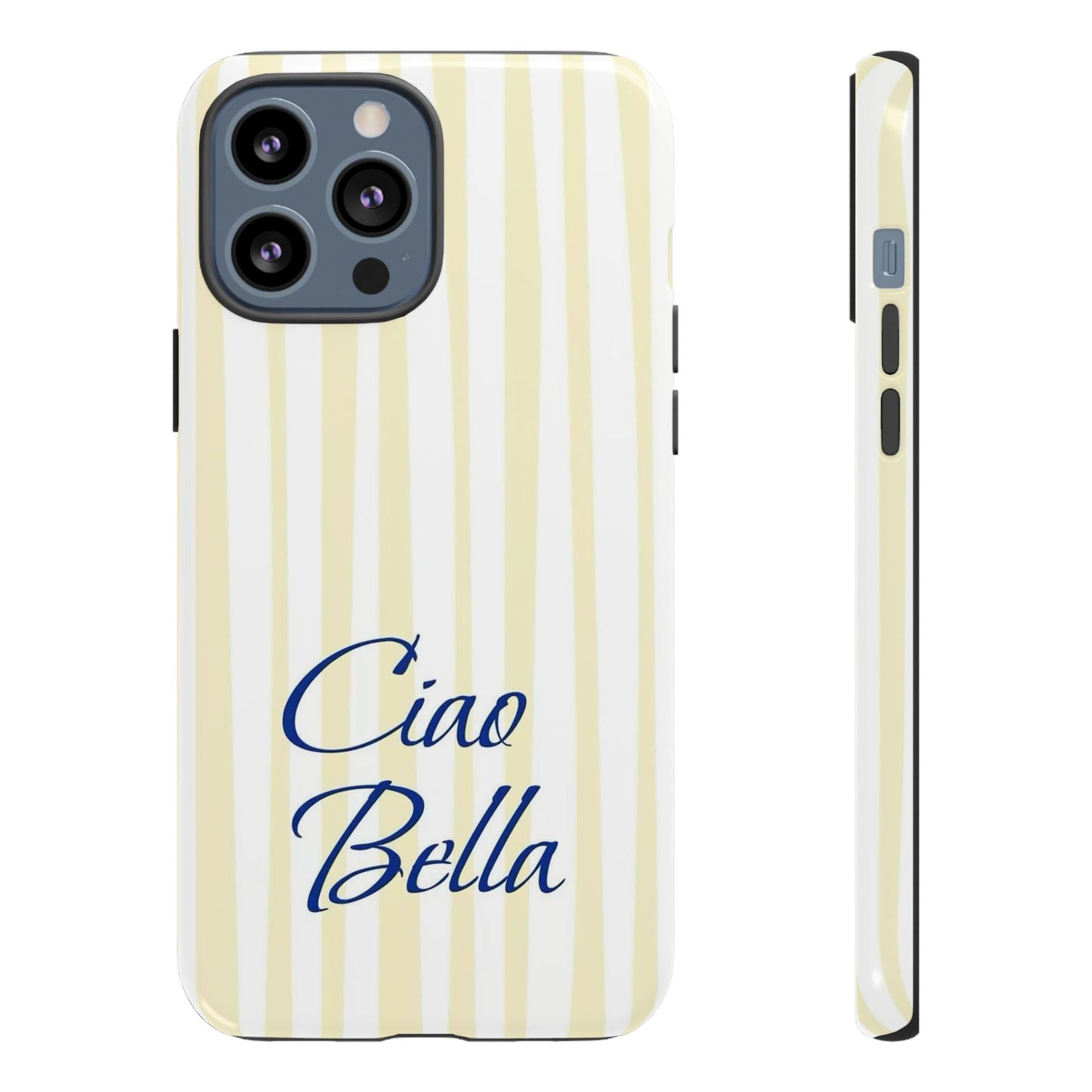 Ciao Bella Phone Case – Striped Elegant Italian Script Protective Cover