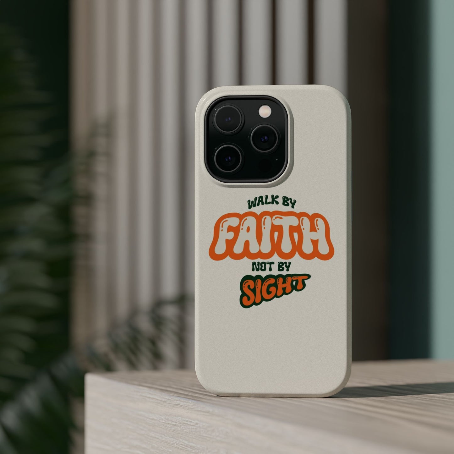 Magnetic Impact-Resistant Case — "Walk by Faith Not by Sight" Inspirational Phone Cover