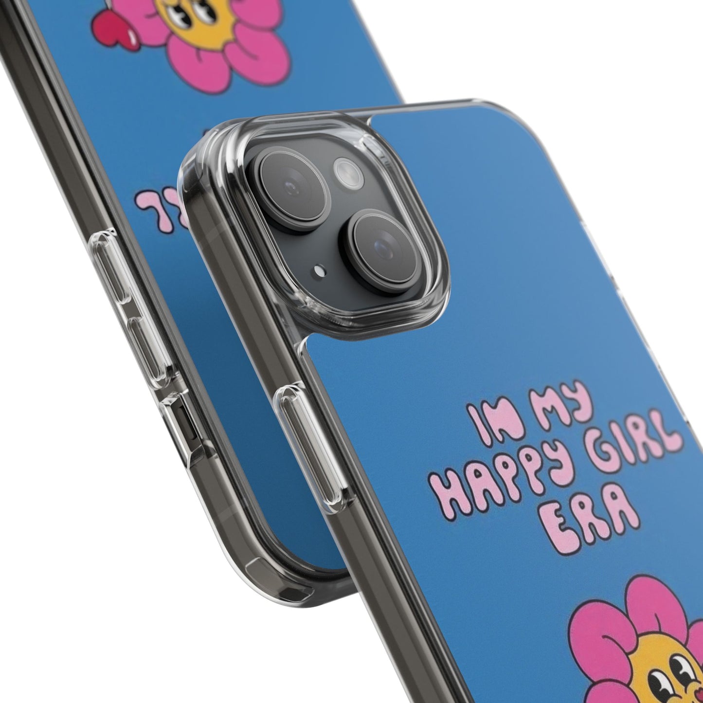 Clear Impact-Resistant Phone Case — “I’m My Happy Girl Era” Cute Flower Design