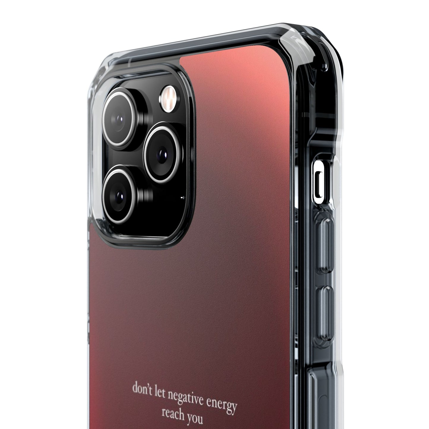Clear Magnetic Phone Case — "don't let negative energy reach you" Gradient Protective Cover