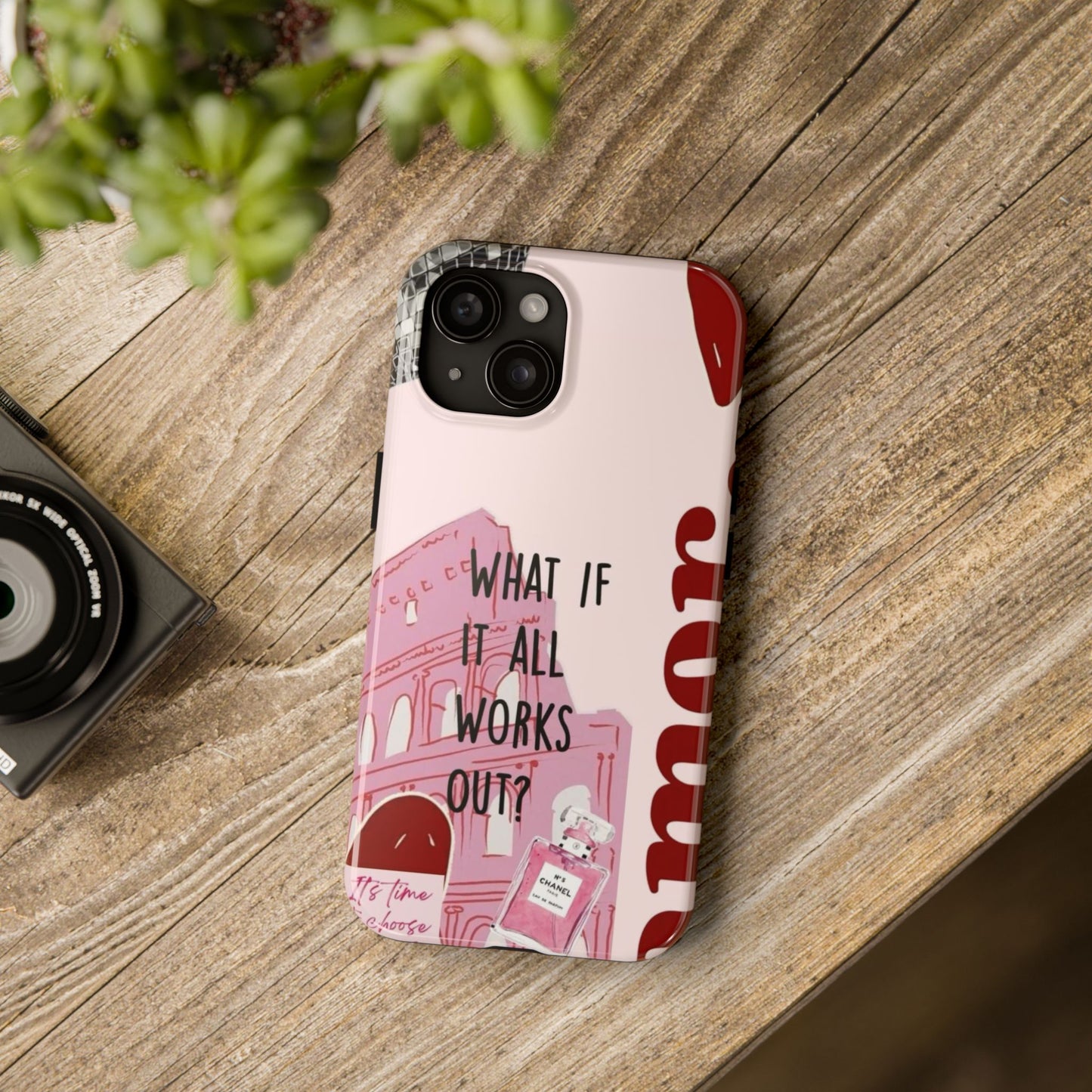 What If It All Works Out Phone Case - Pink Motivational Tough Case