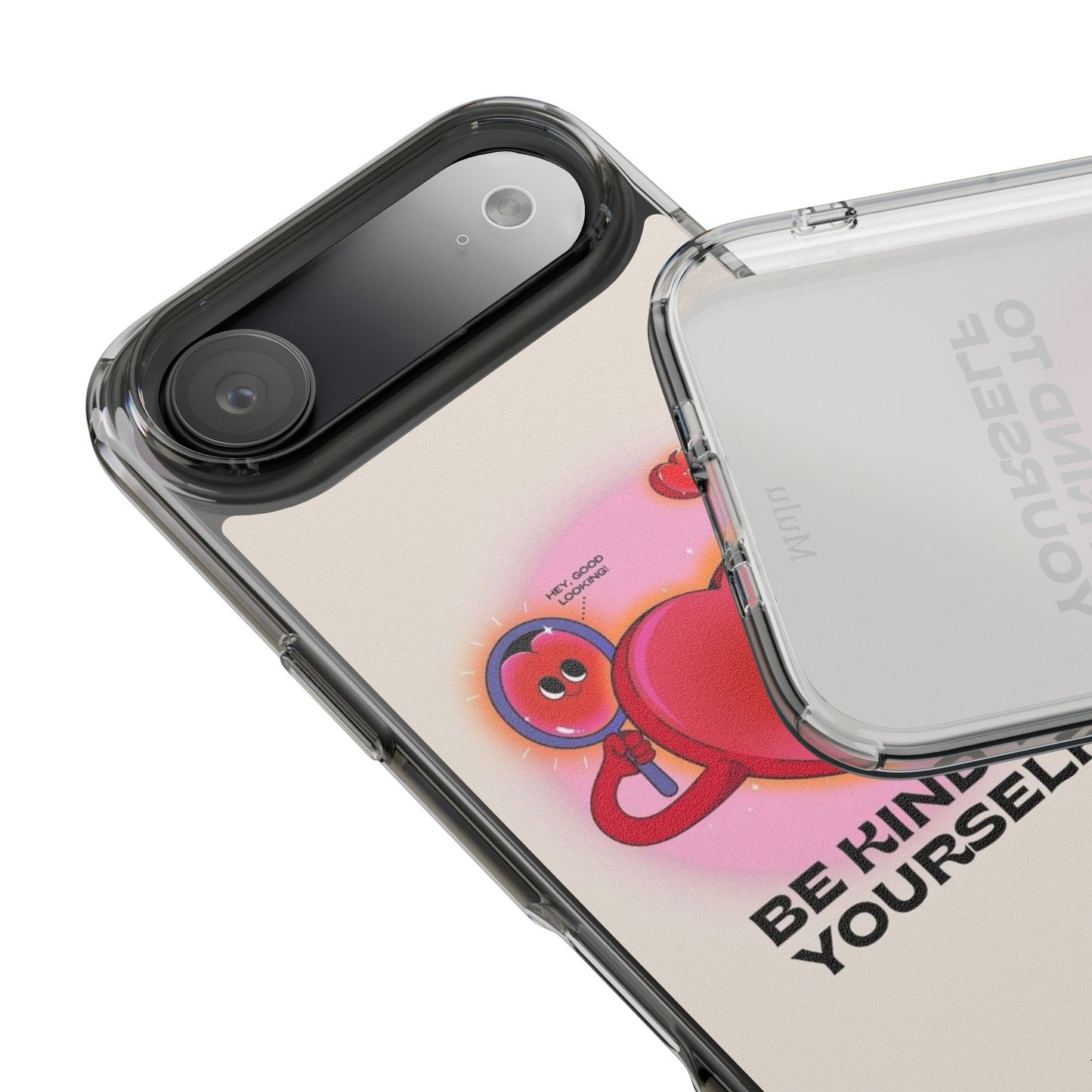 Clear Phone Case — "Be Kind to Yourself" Heart Design