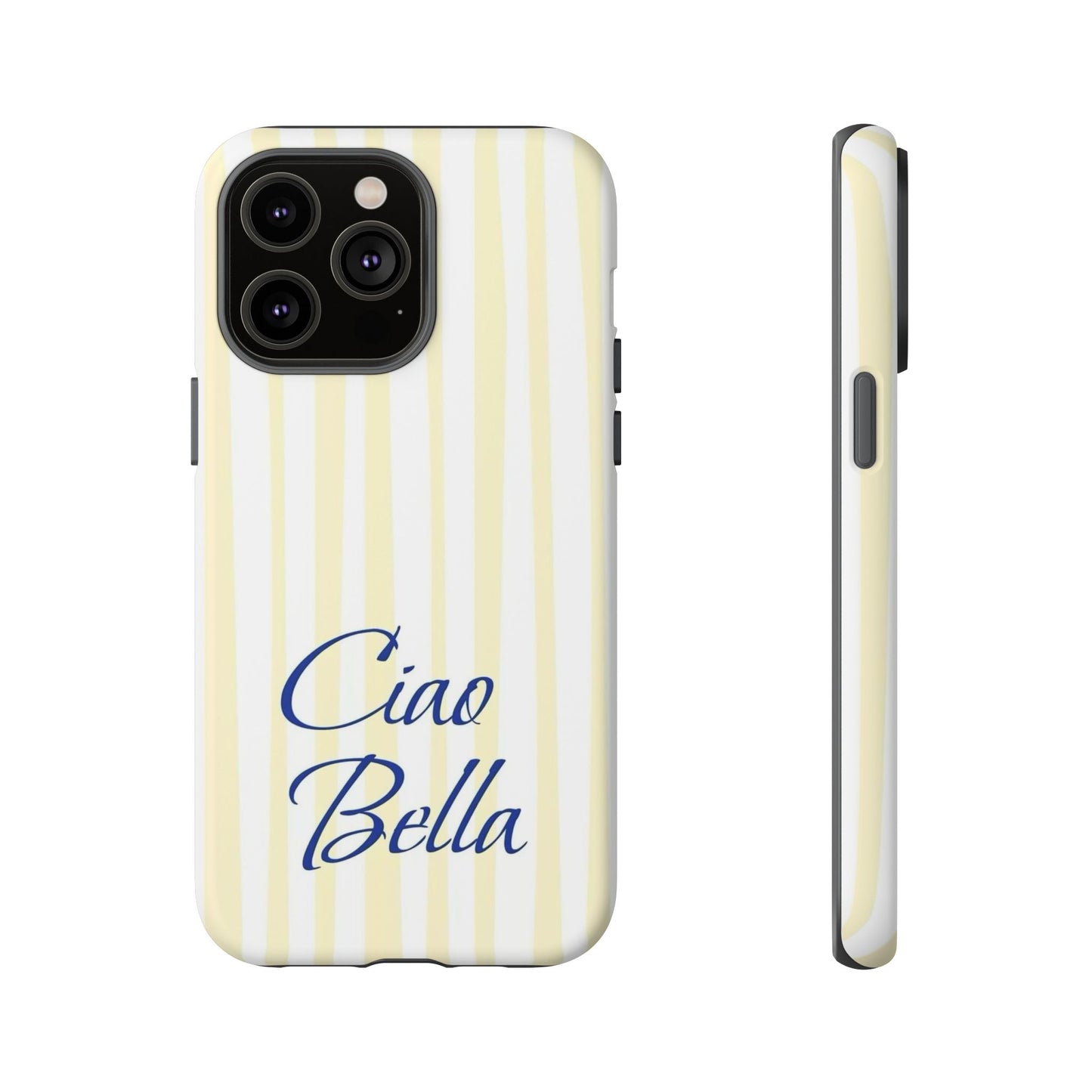 Ciao Bella Phone Case – Striped Elegant Italian Script Protective Cover