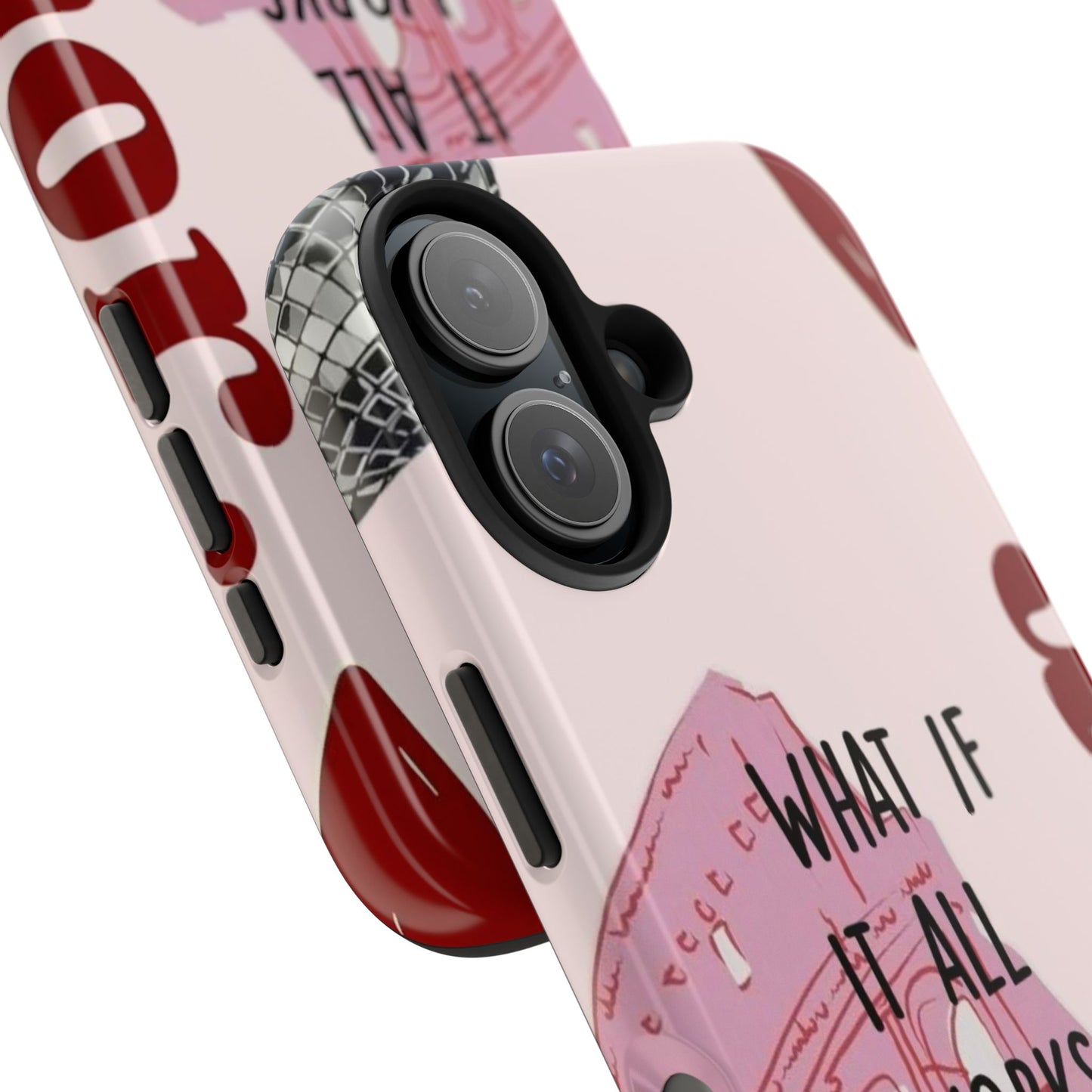 What If It All Works Out Phone Case - Pink Motivational Tough Case