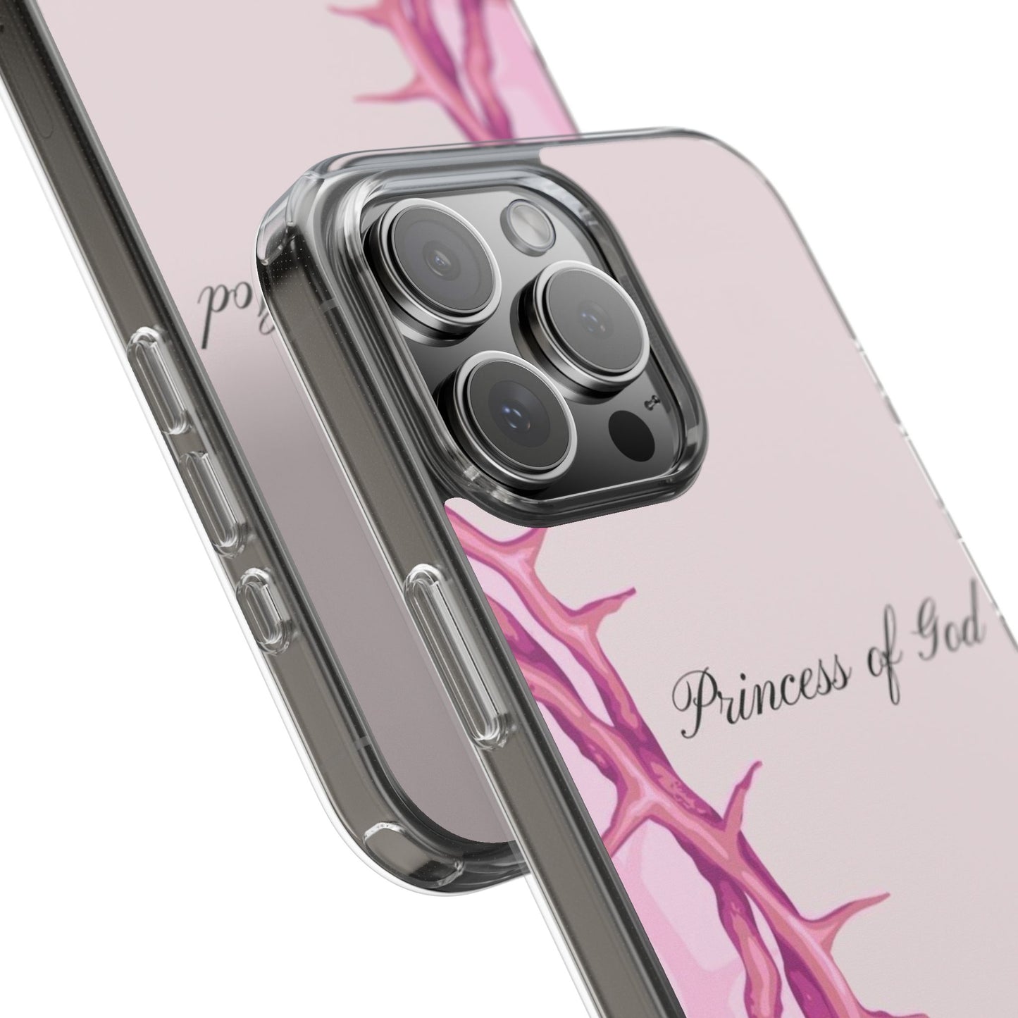 Phone Case — "Princess of God" Pink Crown of Thorns Clear Impact-Resistant Case