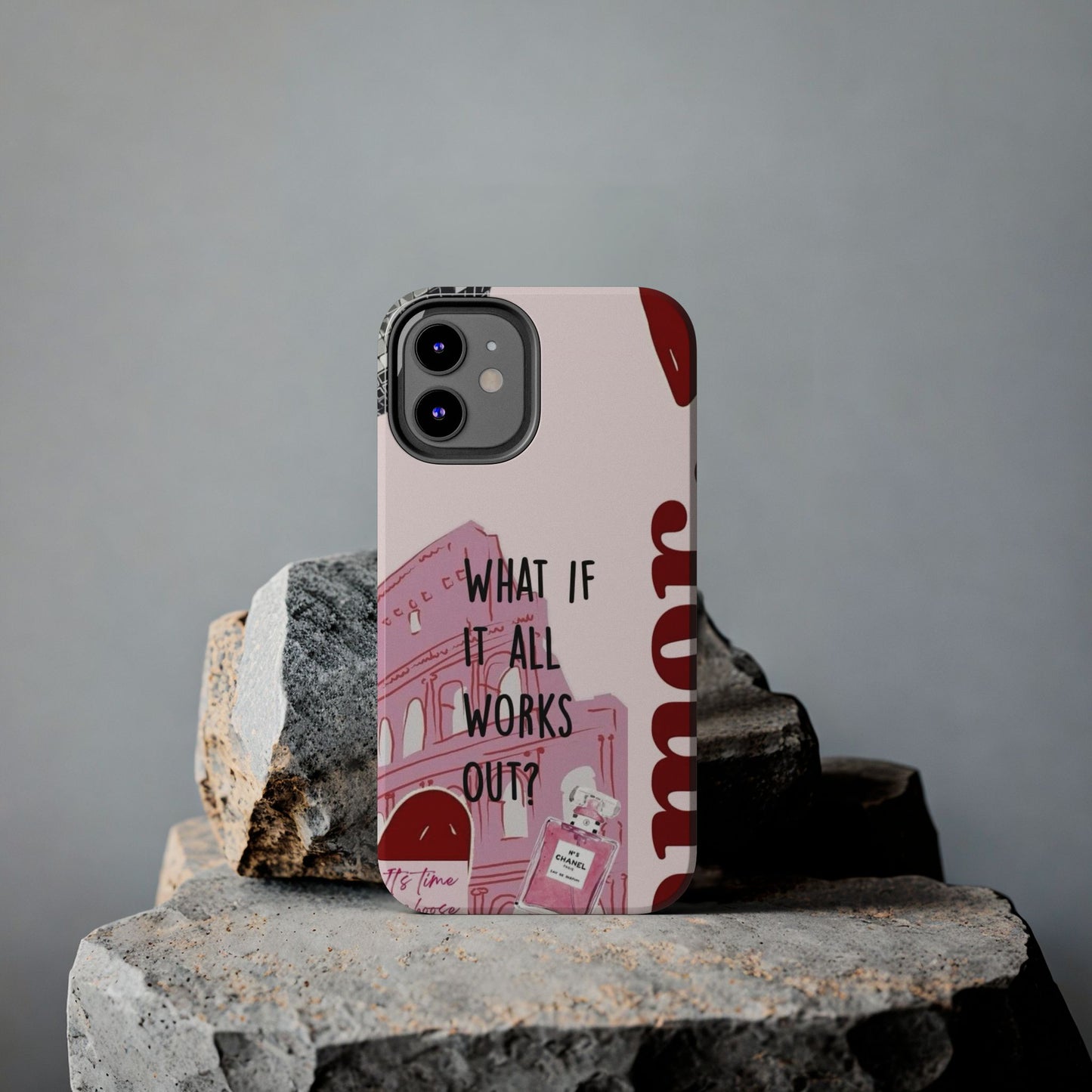 What If It All Works Out Phone Case - Pink Motivational Tough Case