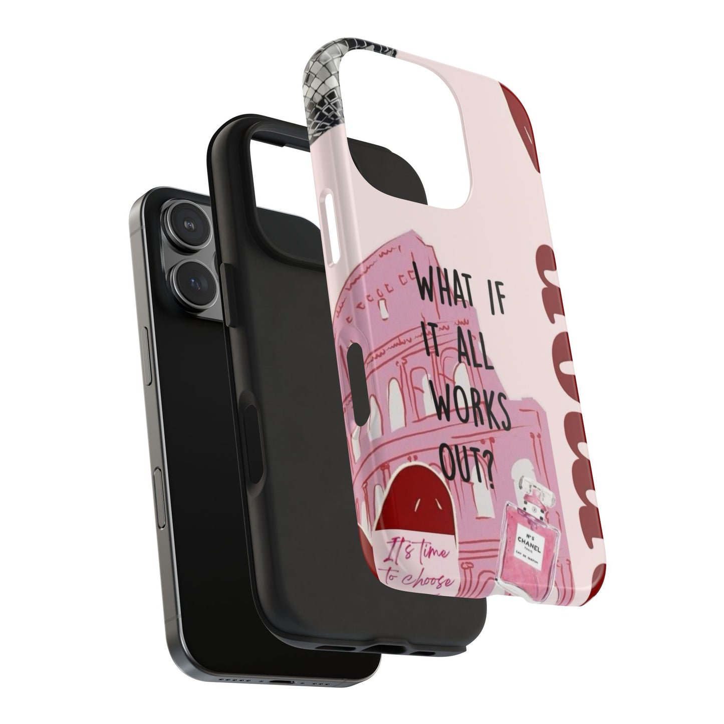 What If It All Works Out Phone Case - Pink Motivational Tough Case