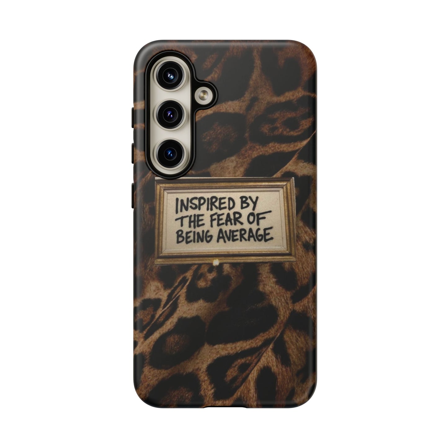 Leopard 'Inspired by the Fear of Being Average' Phone Case