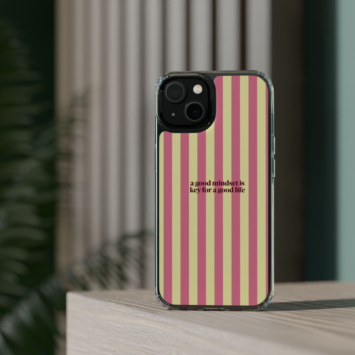 Striped Clear Phone Case — "A Good Mindset Is Key for a Good Life" Motivational iPhone Case