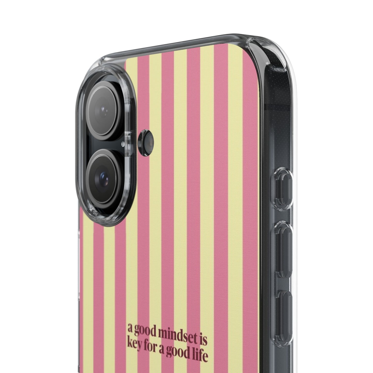 Striped Clear Phone Case — "A Good Mindset Is Key for a Good Life" Motivational iPhone Case