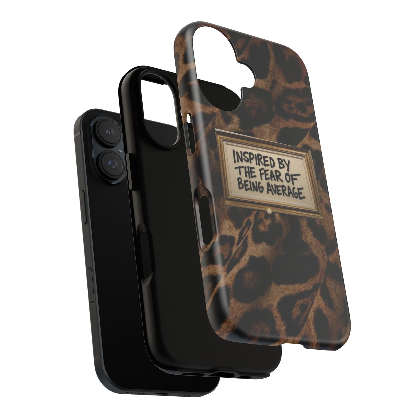 Leopard 'Inspired by the Fear of Being Average' Phone Case