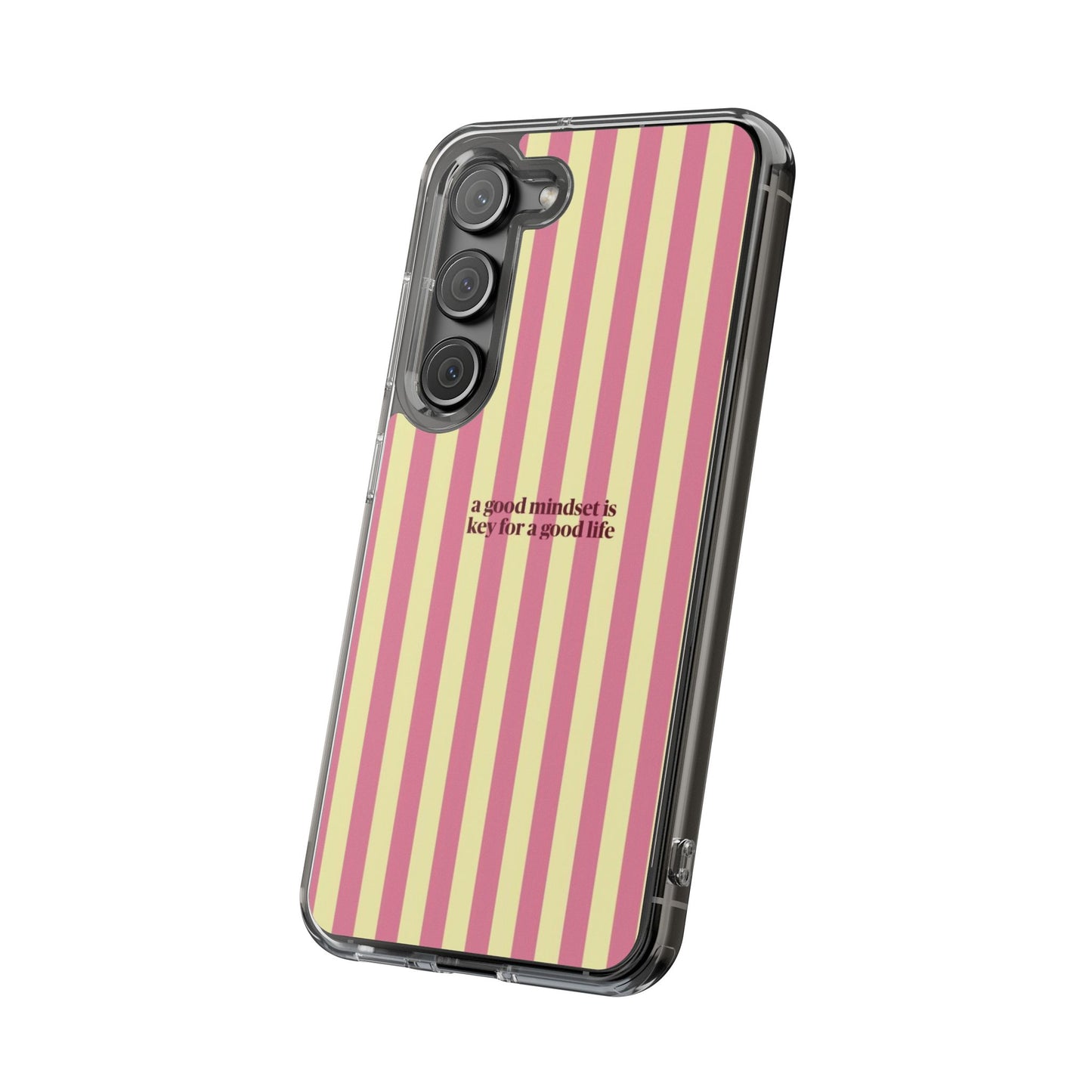 Striped Clear Phone Case — "A Good Mindset Is Key for a Good Life" Motivational iPhone Case