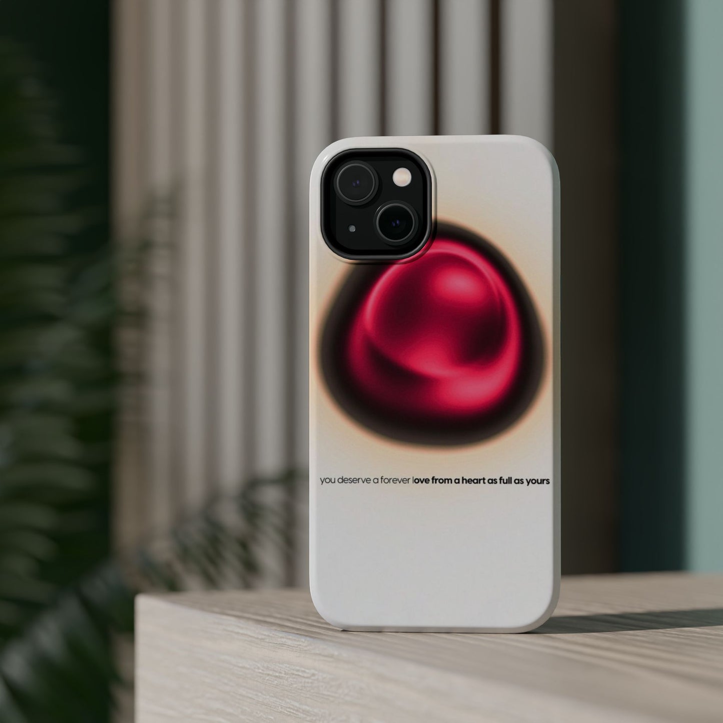 Protective Phone Case — Red Pearl Heart Design with 'You deserve a forever love' Text