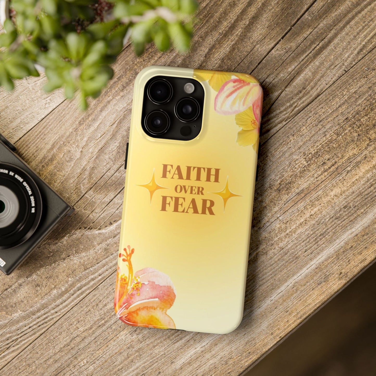 Faith Over Fear Tough Phone Case — Floral Yellow Protective Cover