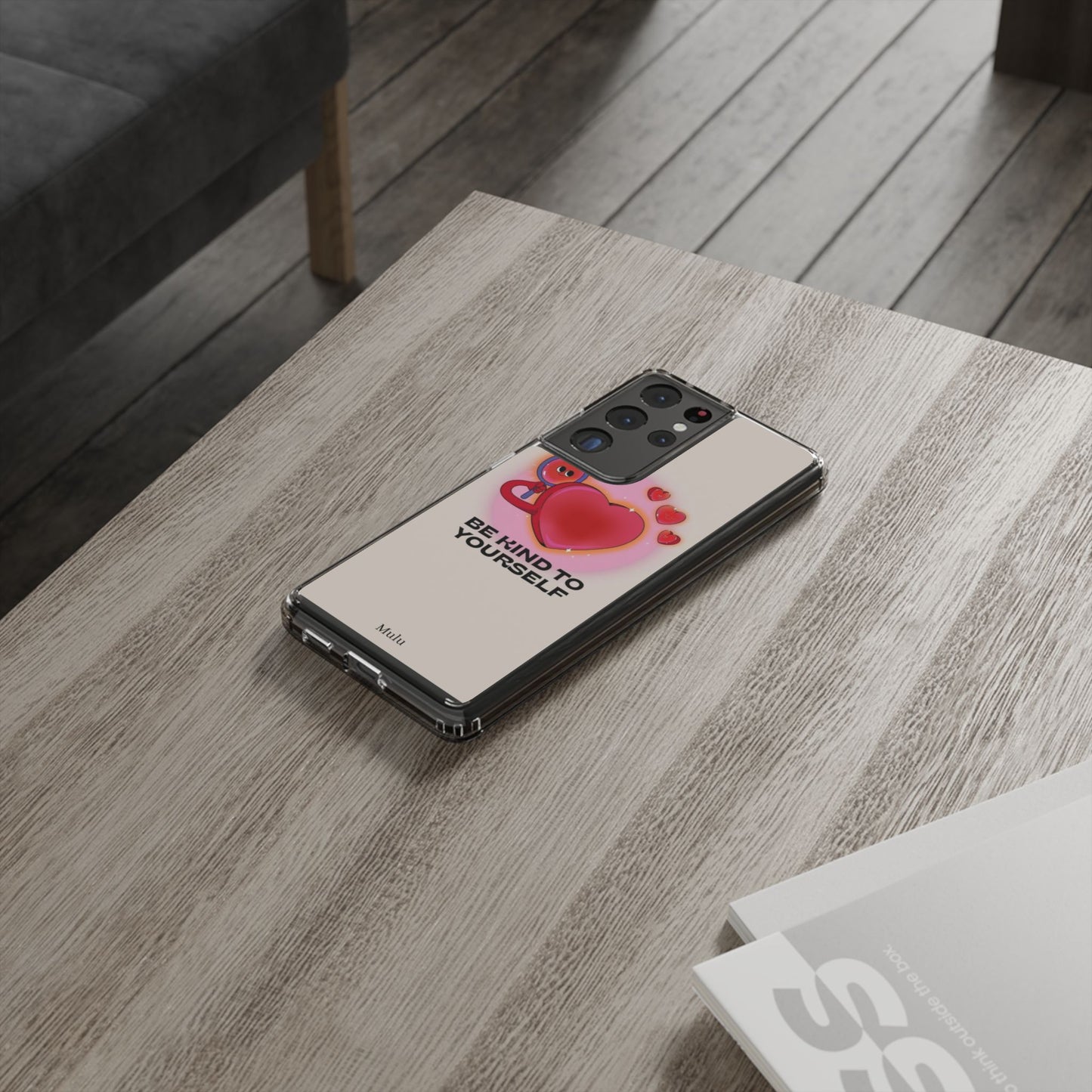 Clear Phone Case — "Be Kind to Yourself" Heart Design