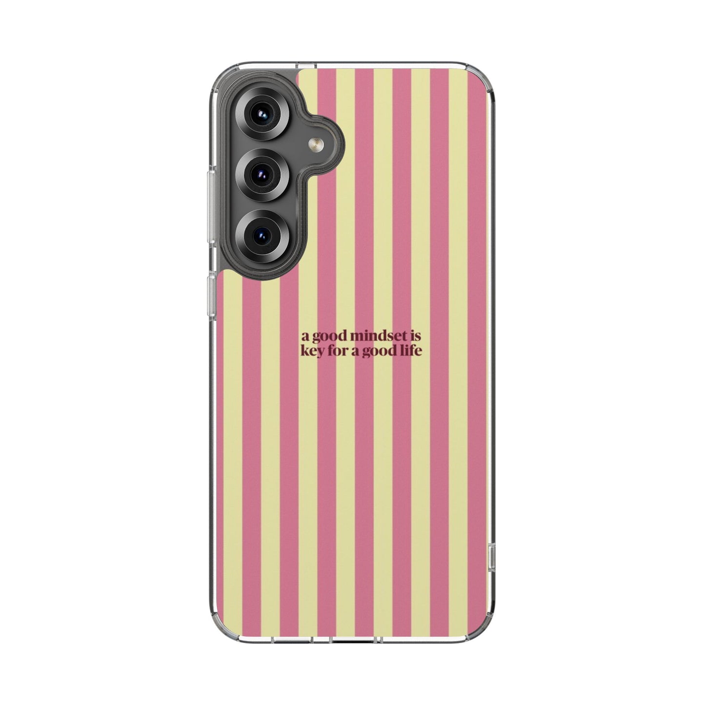 Striped Clear Phone Case — "A Good Mindset Is Key for a Good Life" Motivational iPhone Case