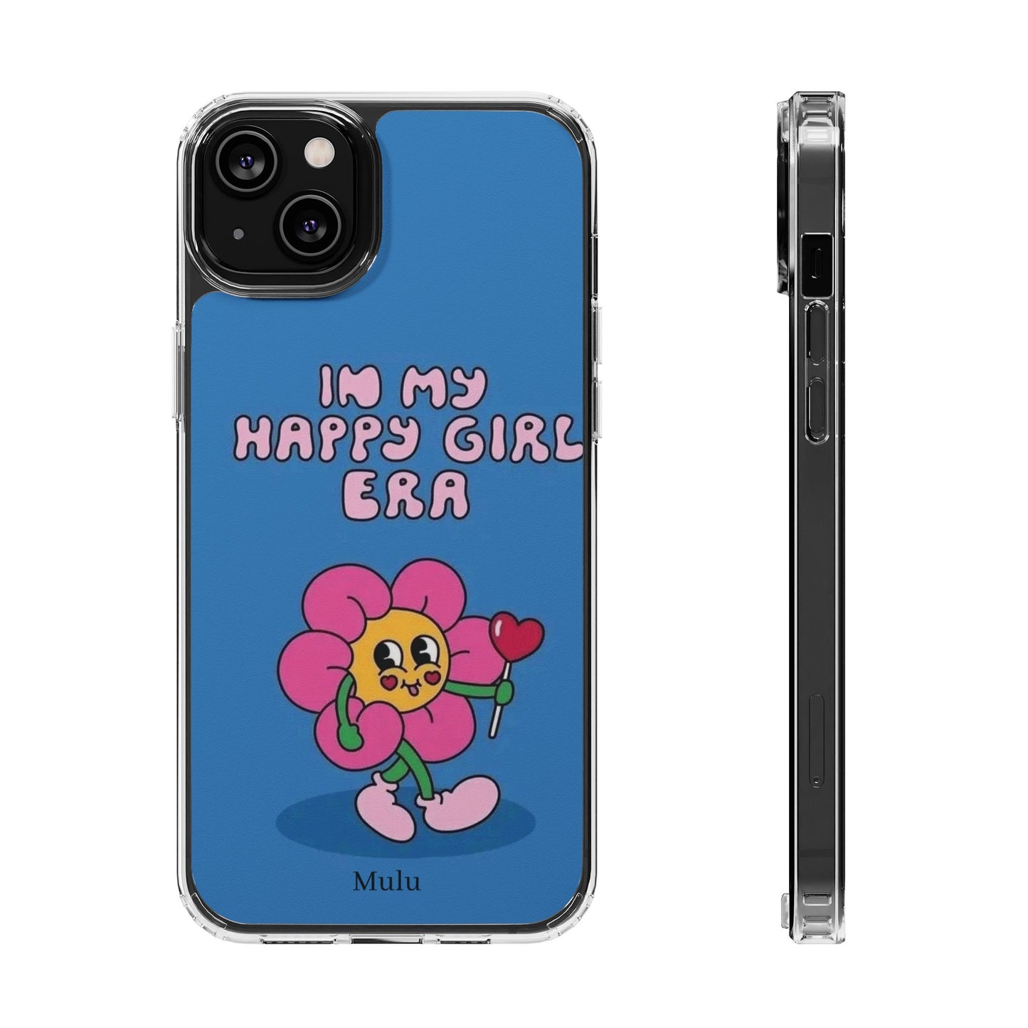 Clear Impact-Resistant Phone Case — “I’m My Happy Girl Era” Cute Flower Design