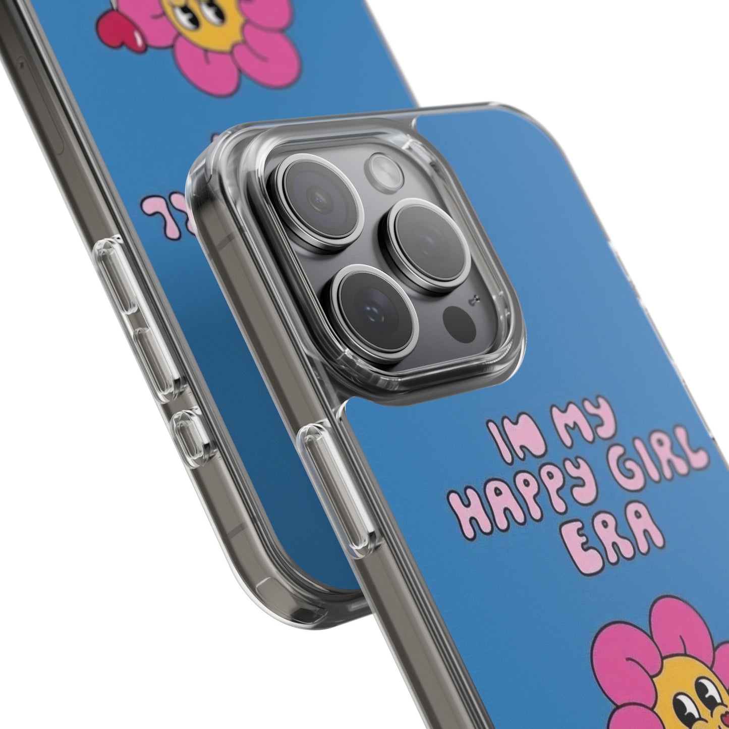 Clear Impact-Resistant Phone Case — “I’m My Happy Girl Era” Cute Flower Design