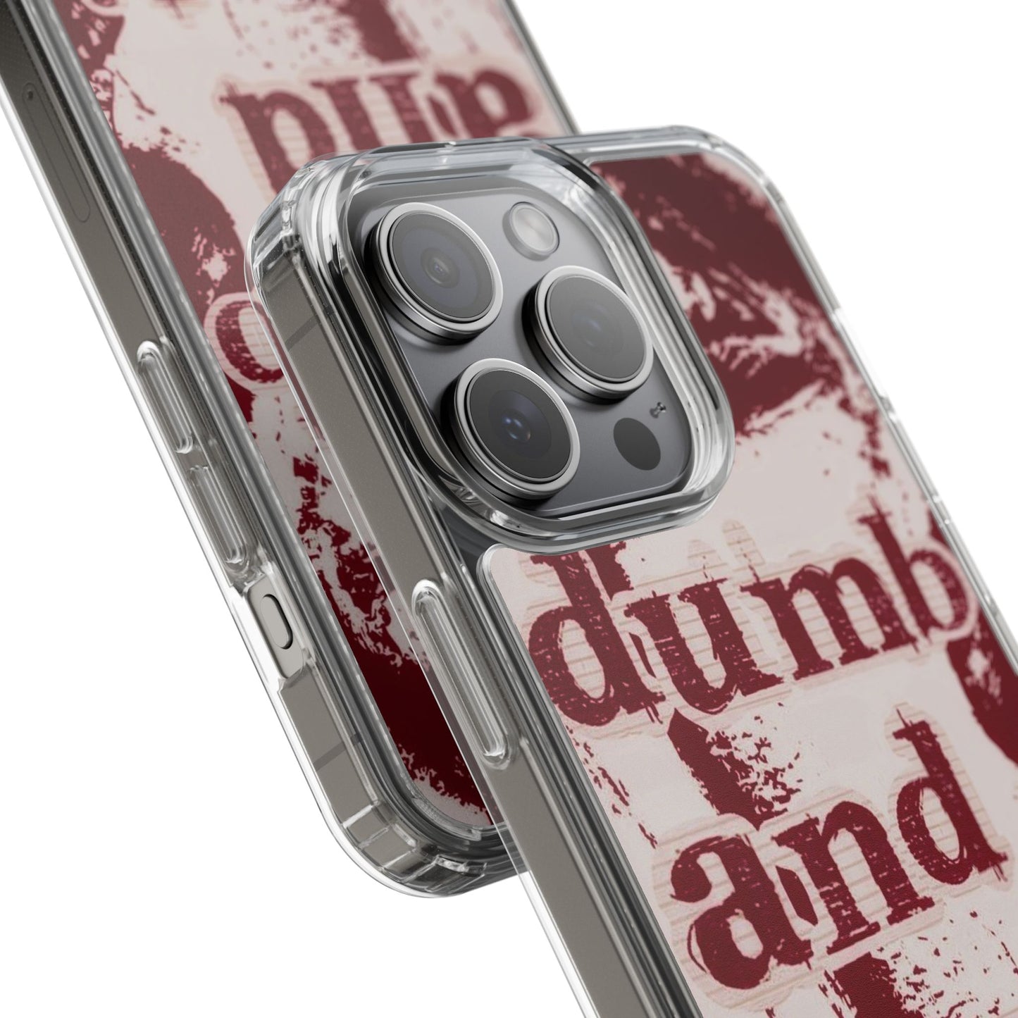 Clear Phone Case — “dumb and poetic” Red Typographic Design