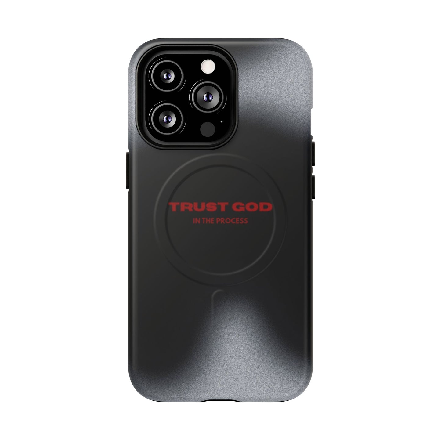 MagSafe Phone Case — "Trust God in the Process" Black Magnetic Tough Case