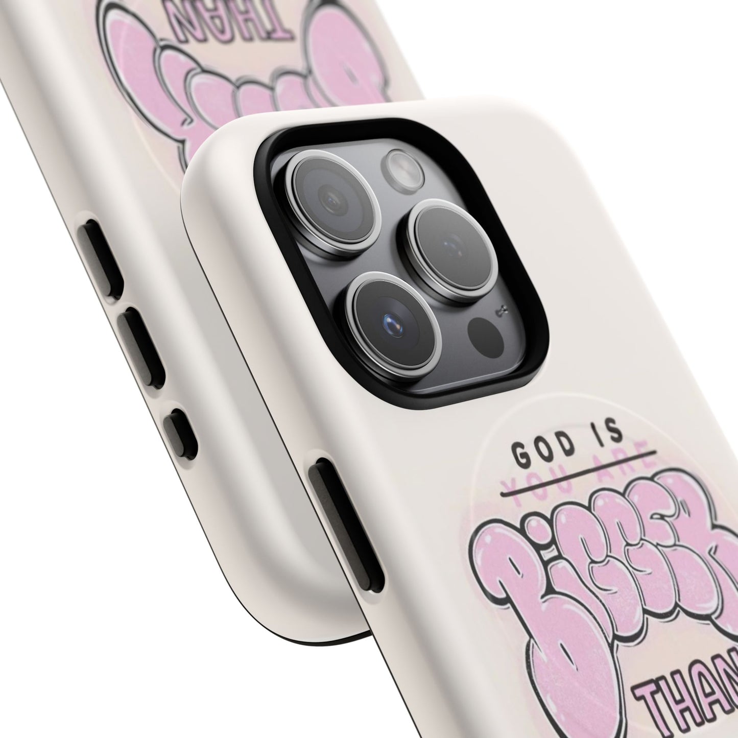 Tough Magnetic Phone Case — "God Is Bigger Than" Inspirational Pink Bubble Design