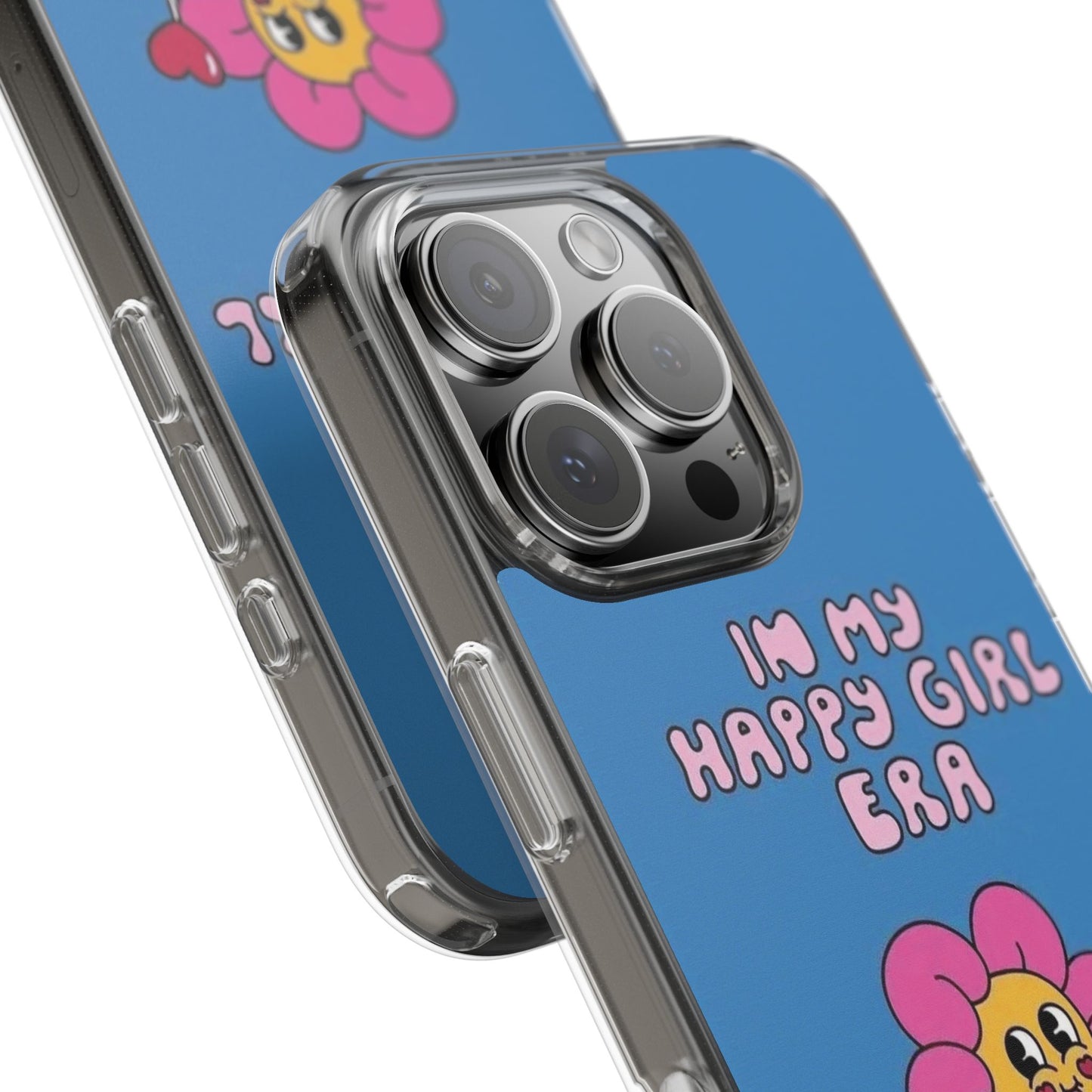 Clear Impact-Resistant Phone Case — “I’m My Happy Girl Era” Cute Flower Design