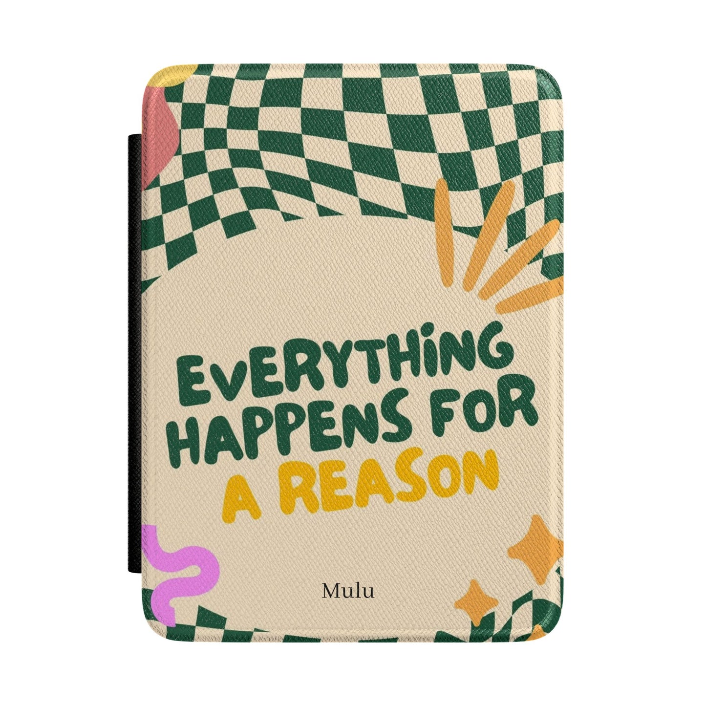 Kindle Case – 'Everything Happens for a Reason' Retro Checkerboard E-Reader Cover