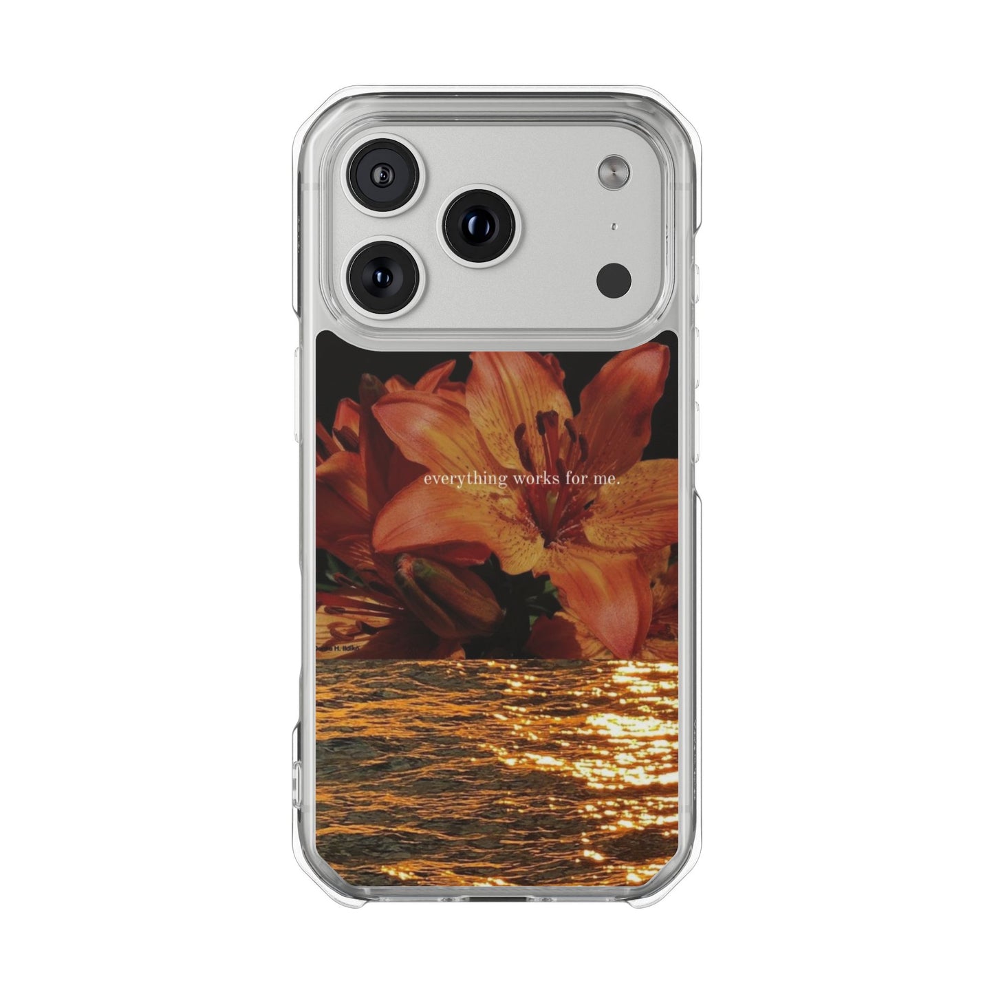 Clear Magnetic Phone Case — Sunset Lily Design ("anything waits for you")