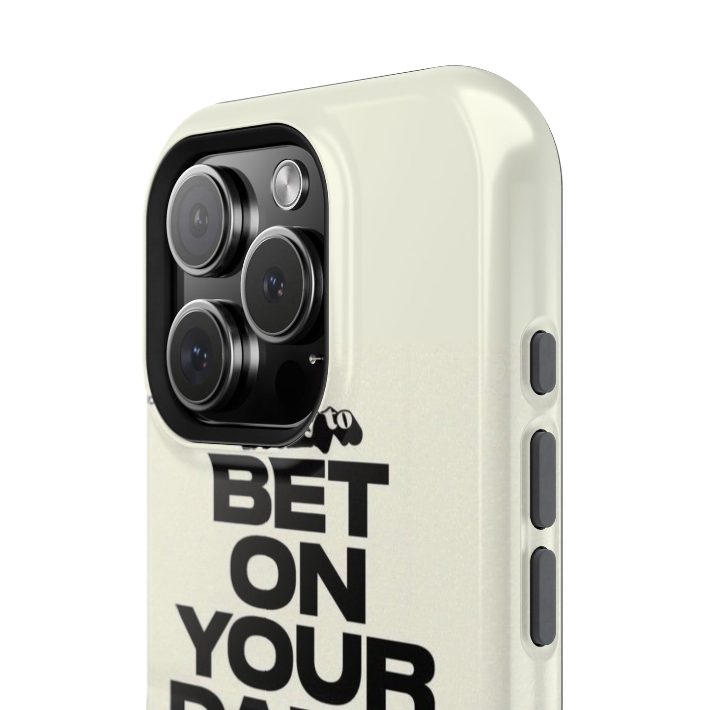 Magnetic Impact-Resistant Case — "Bet On Your Damn Self" Motivational Phone Cover
