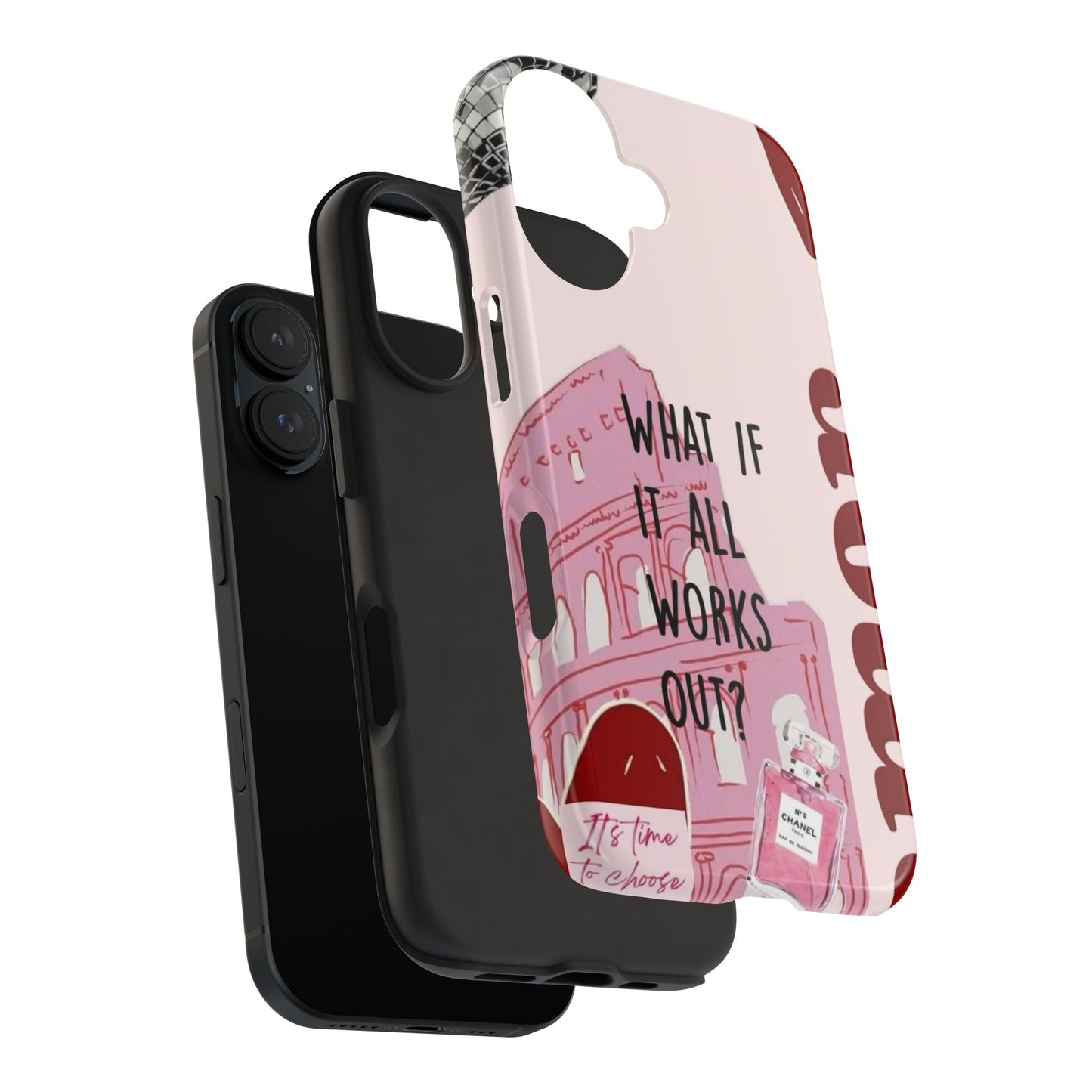 What If It All Works Out Phone Case - Pink Motivational Tough Case