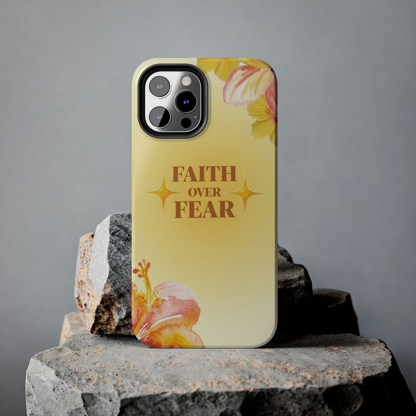 Faith Over Fear Tough Phone Case — Floral Yellow Protective Cover