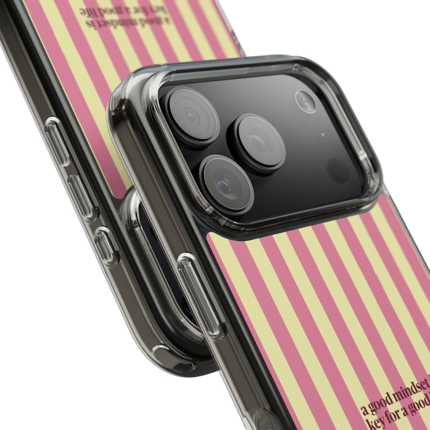Striped Clear Phone Case — "A Good Mindset Is Key for a Good Life" Motivational iPhone Case