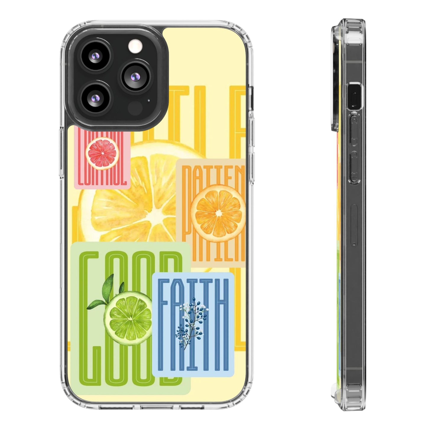 Clear Phone Case — Citrus Fruit Typography "Good Faith" Design