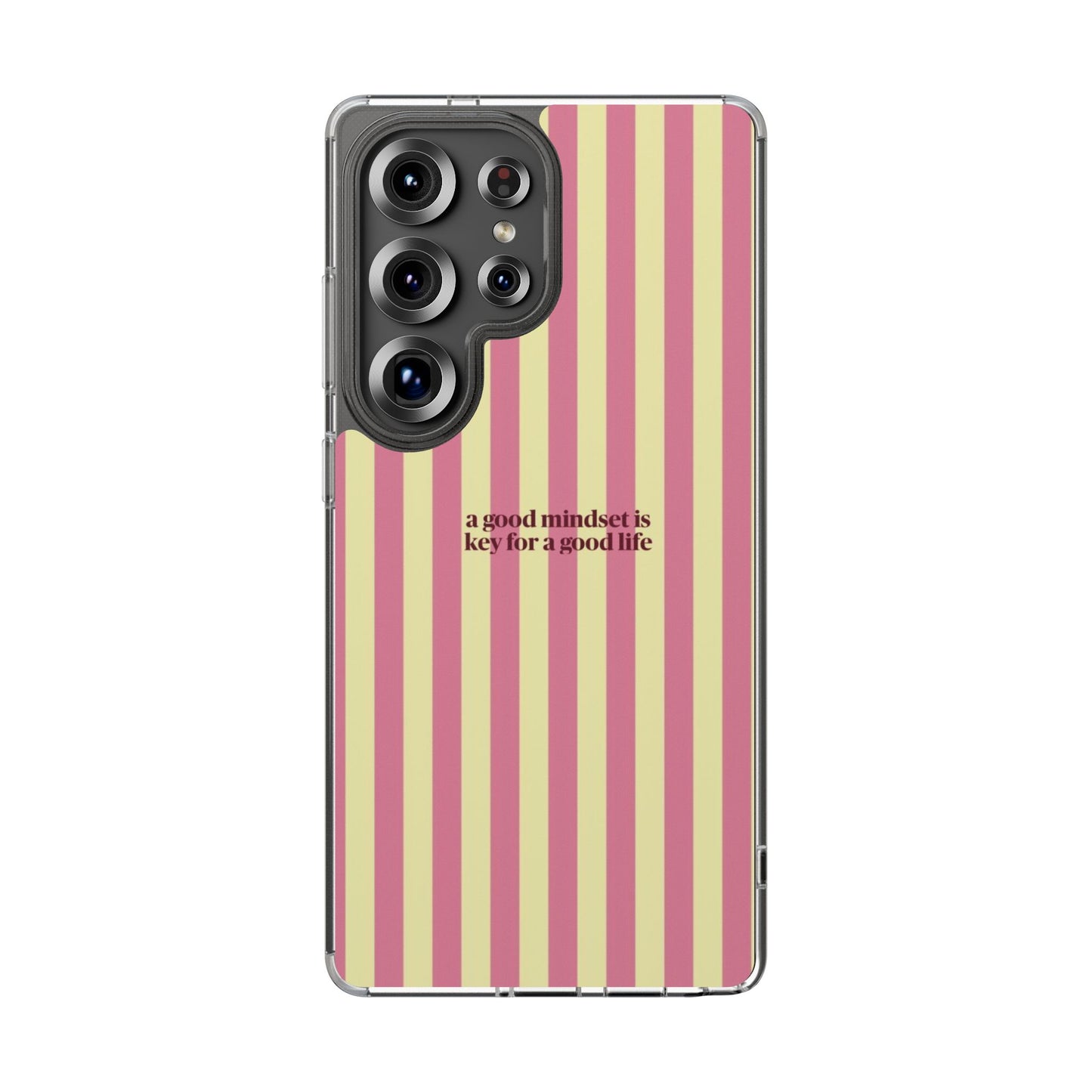 Striped Clear Phone Case — "A Good Mindset Is Key for a Good Life" Motivational iPhone Case