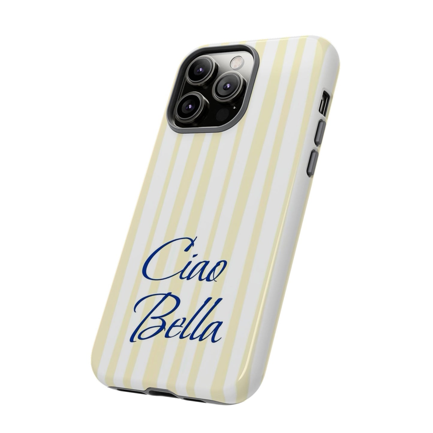 Ciao Bella Phone Case – Striped Elegant Italian Script Protective Cover