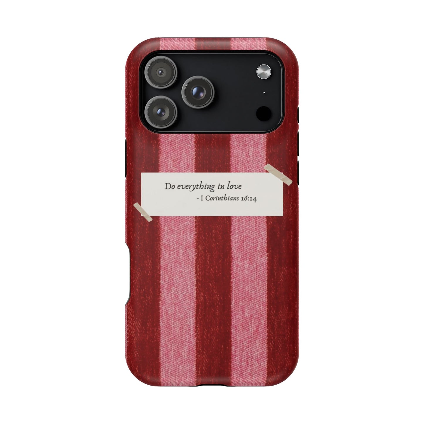 Christian Quote Red Stripe Phone Case — “Do everything in love” Magnetic Impact-Resistant Case