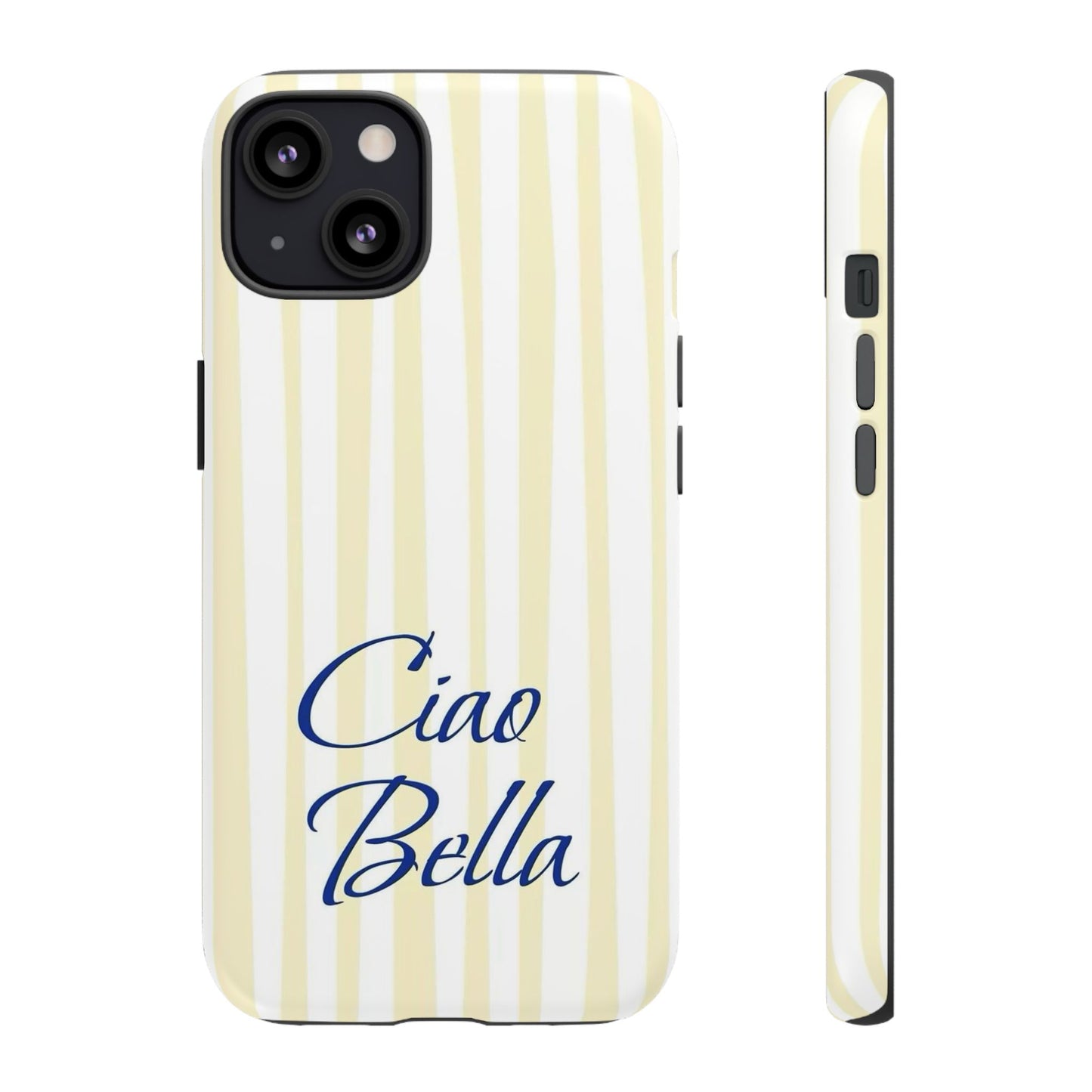 Ciao Bella Phone Case – Striped Elegant Italian Script Protective Cover