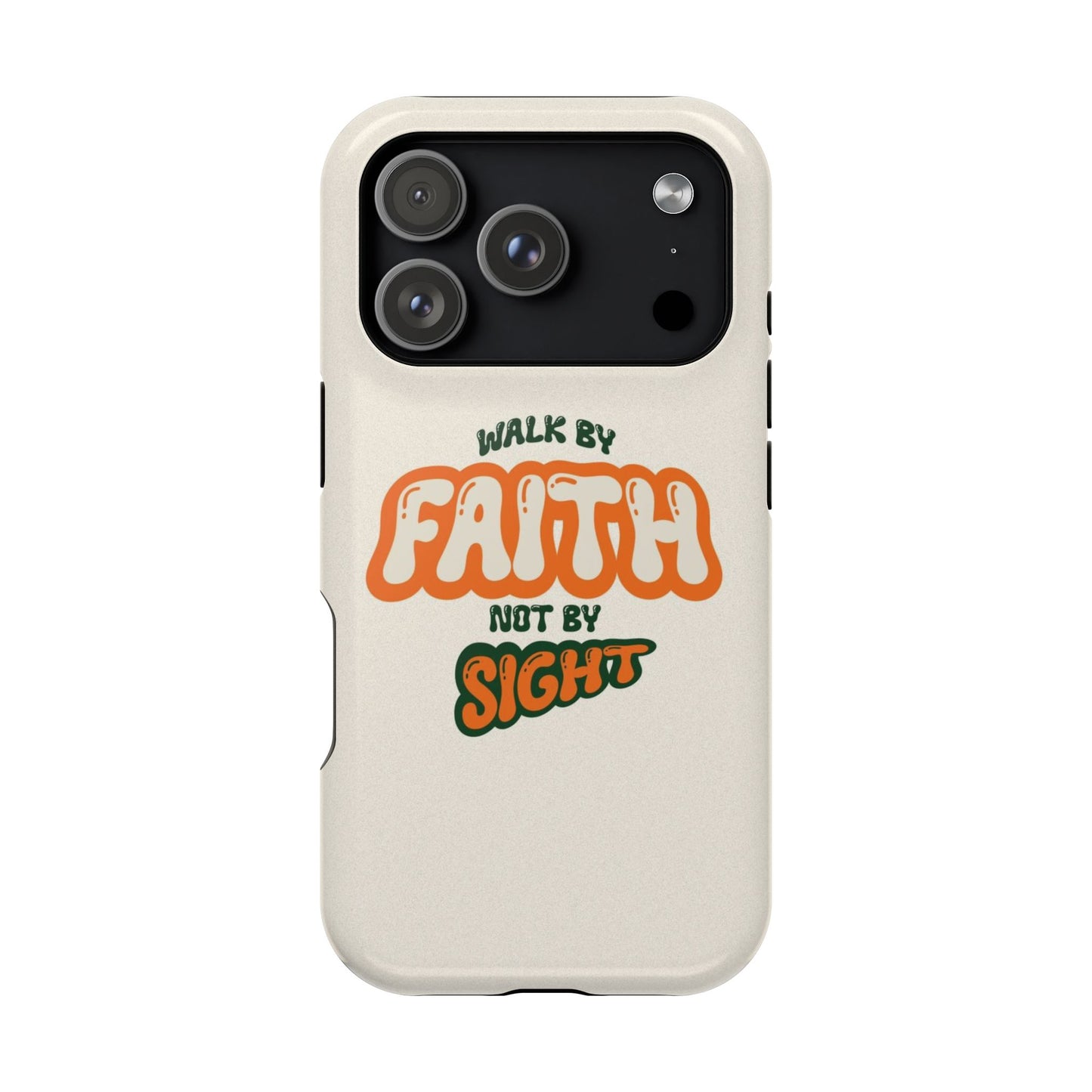 Magnetic Impact-Resistant Case — "Walk by Faith Not by Sight" Inspirational Phone Cover