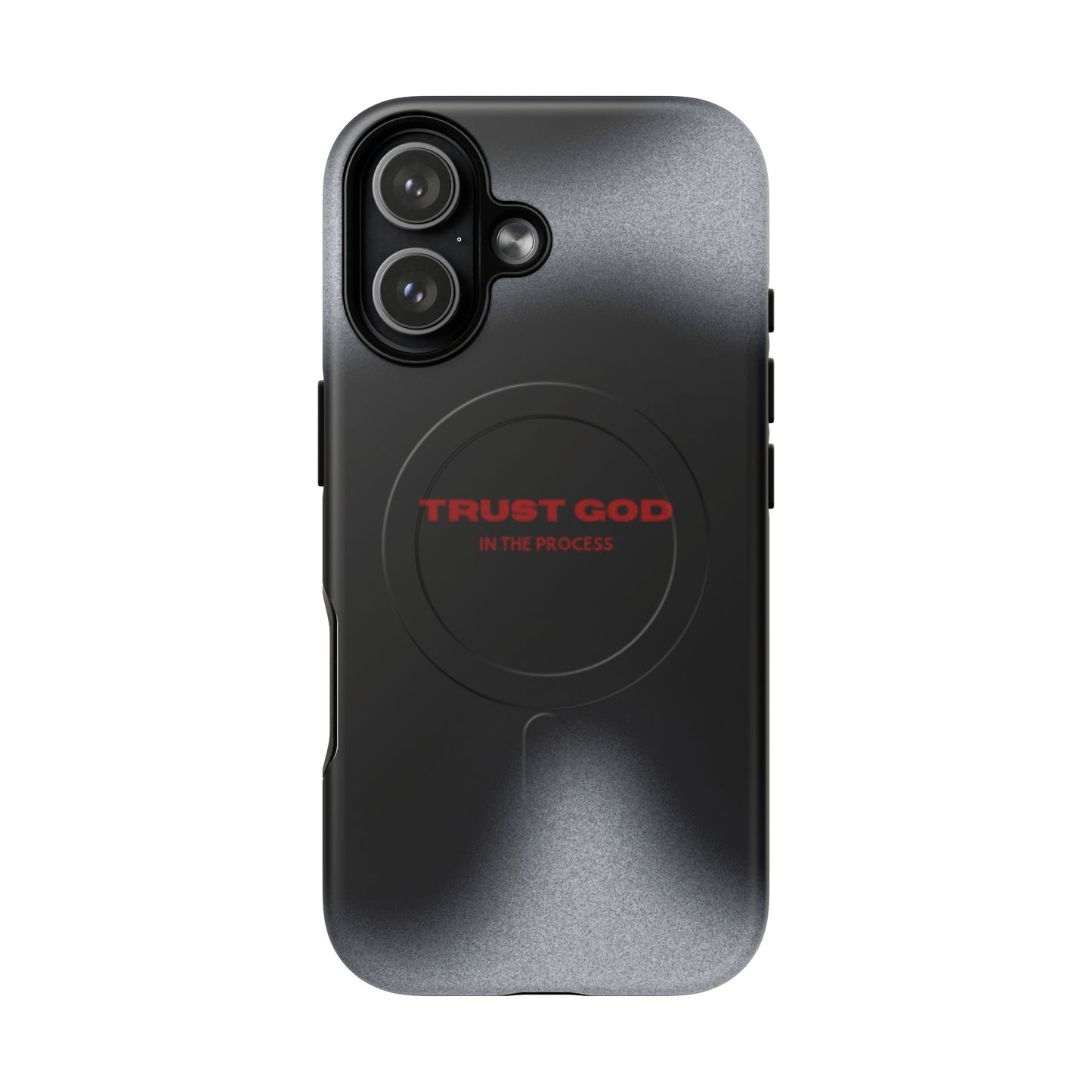 MagSafe Phone Case — "Trust God in the Process" Black Magnetic Tough Case