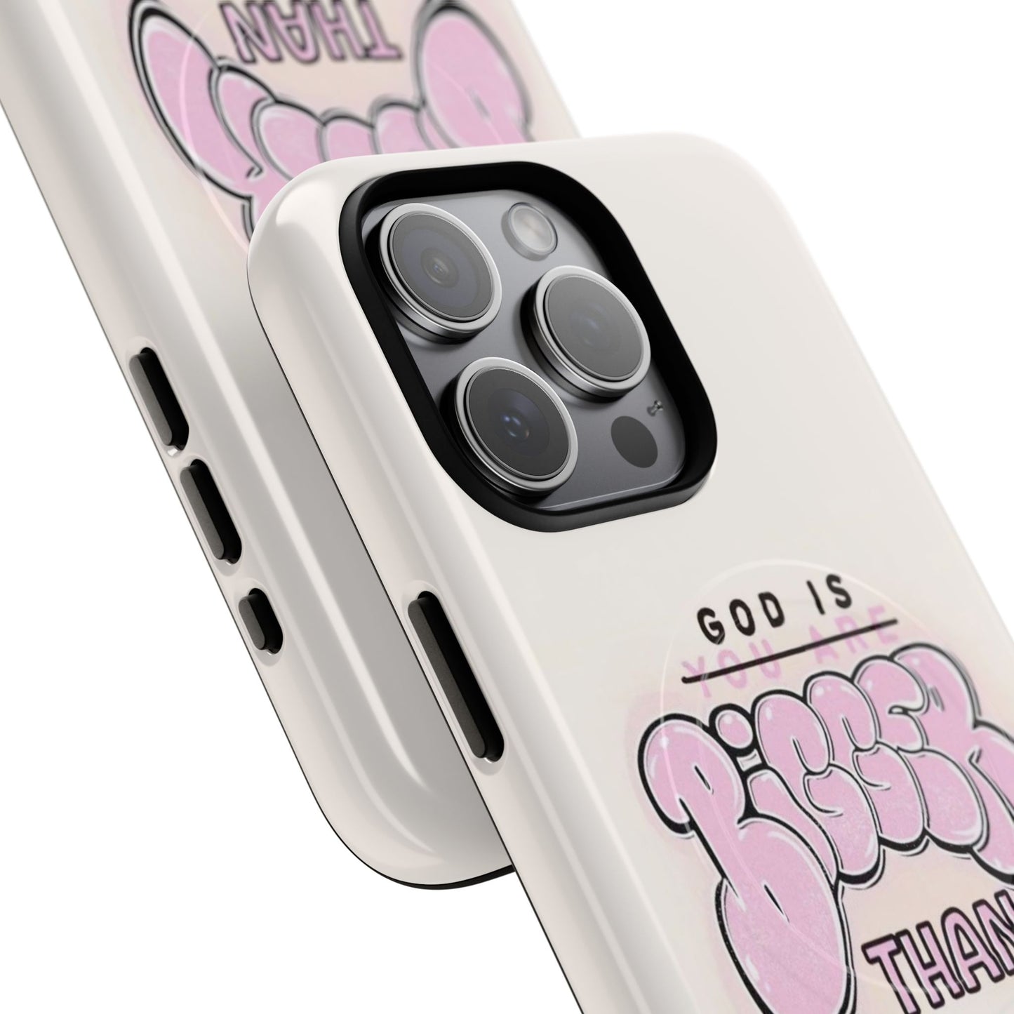 Tough Magnetic Phone Case — "God Is Bigger Than" Inspirational Pink Bubble Design