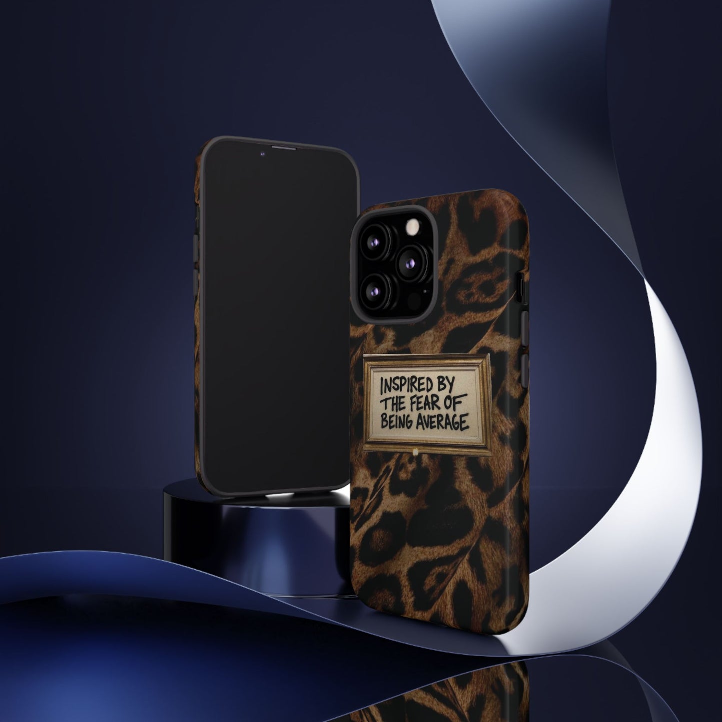 Leopard 'Inspired by the Fear of Being Average' Phone Case