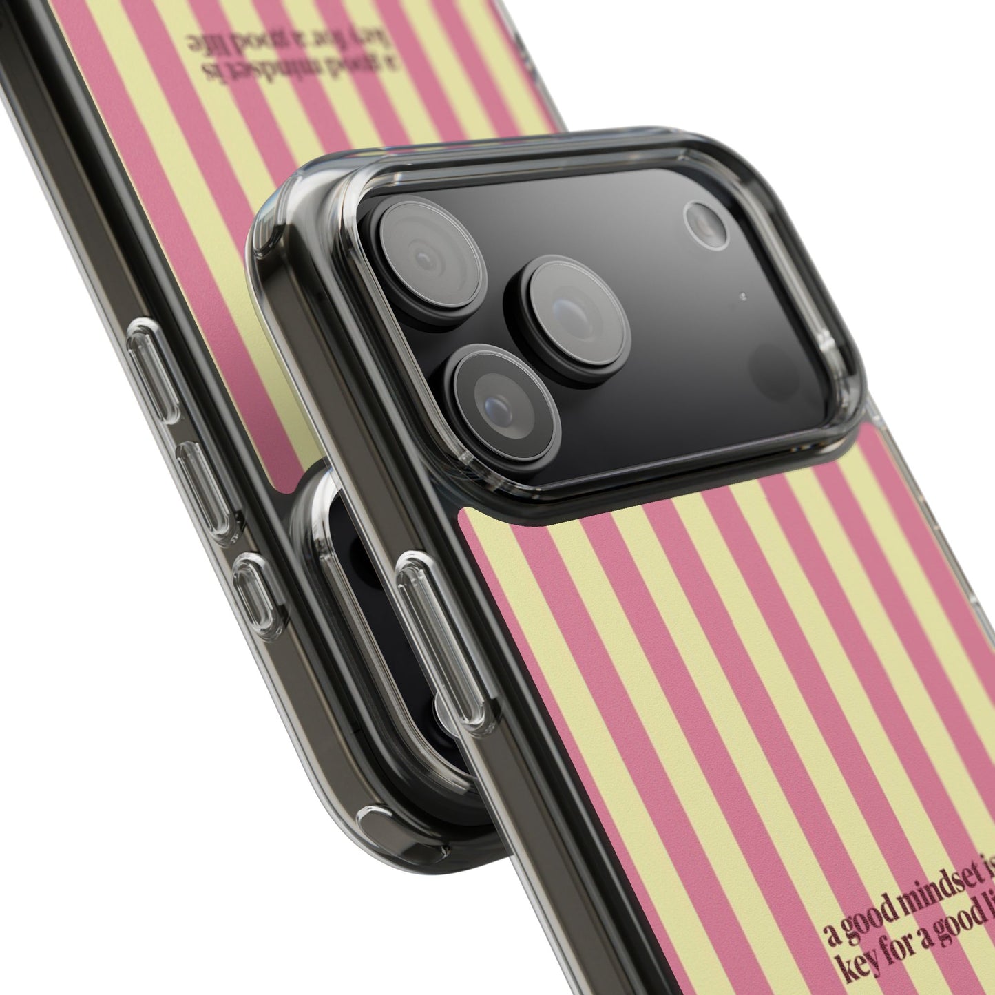Striped Clear Phone Case — "A Good Mindset Is Key for a Good Life" Motivational iPhone Case