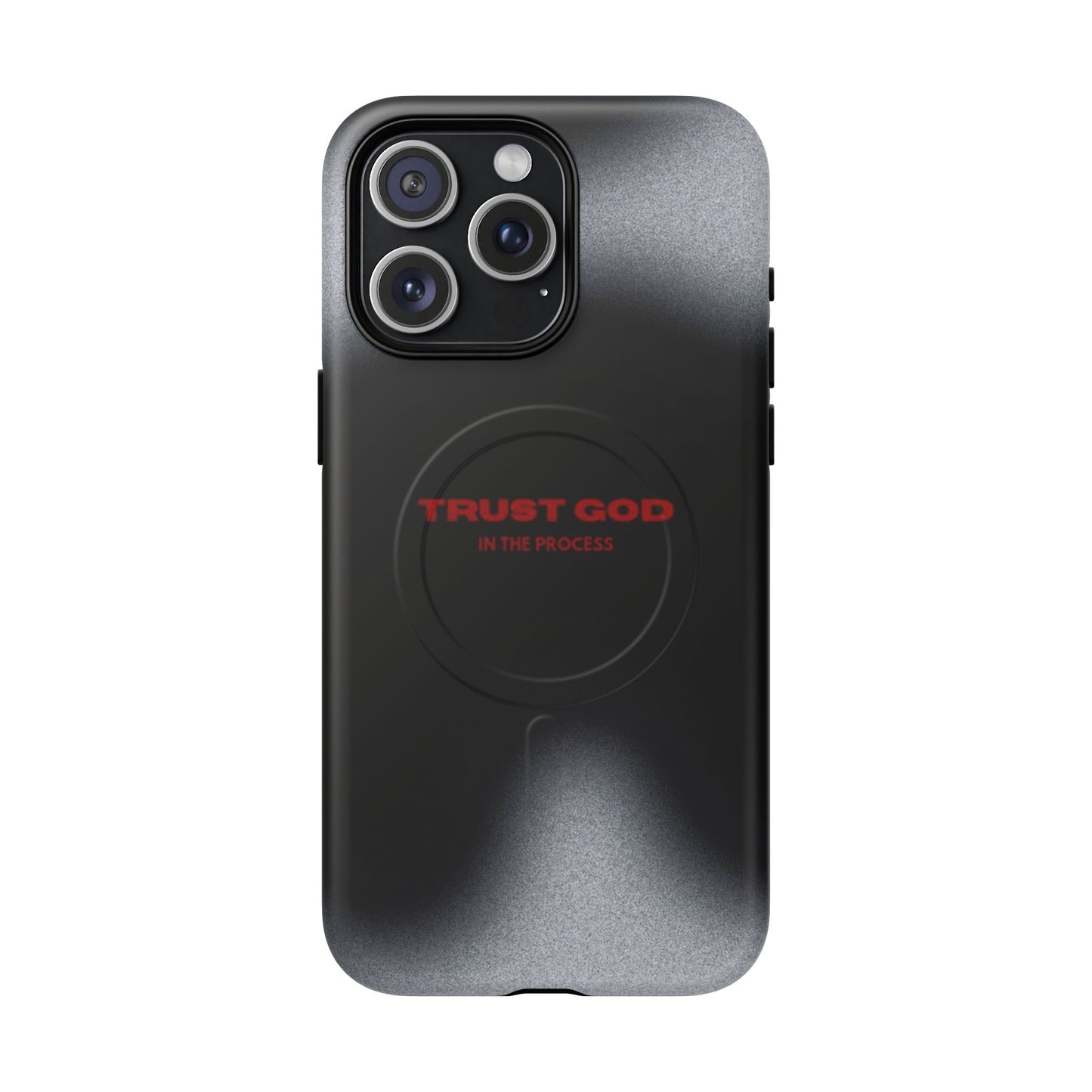 MagSafe Phone Case — "Trust God in the Process" Black Magnetic Tough Case